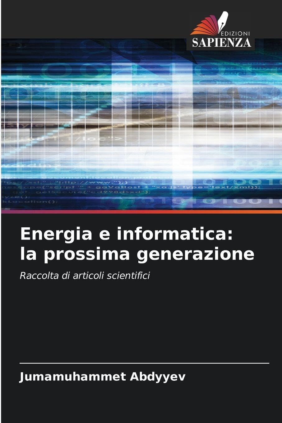 Energia e informatica: la prossima generazione Business & Technology