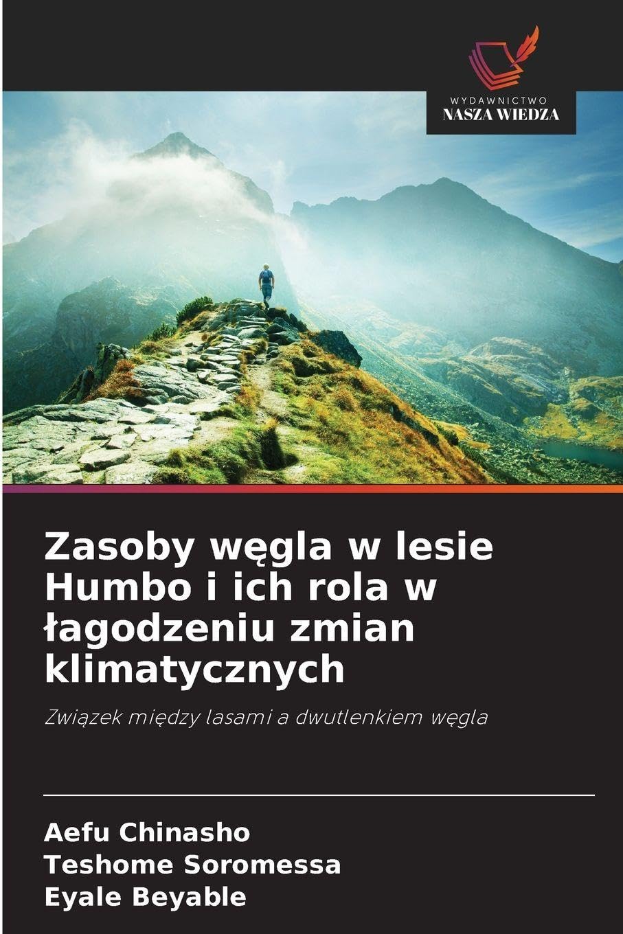 Zasoby w¿gla w lesie Humbo i ich rola w ¿agodzeniu zmian klimatycznych Business & Technology