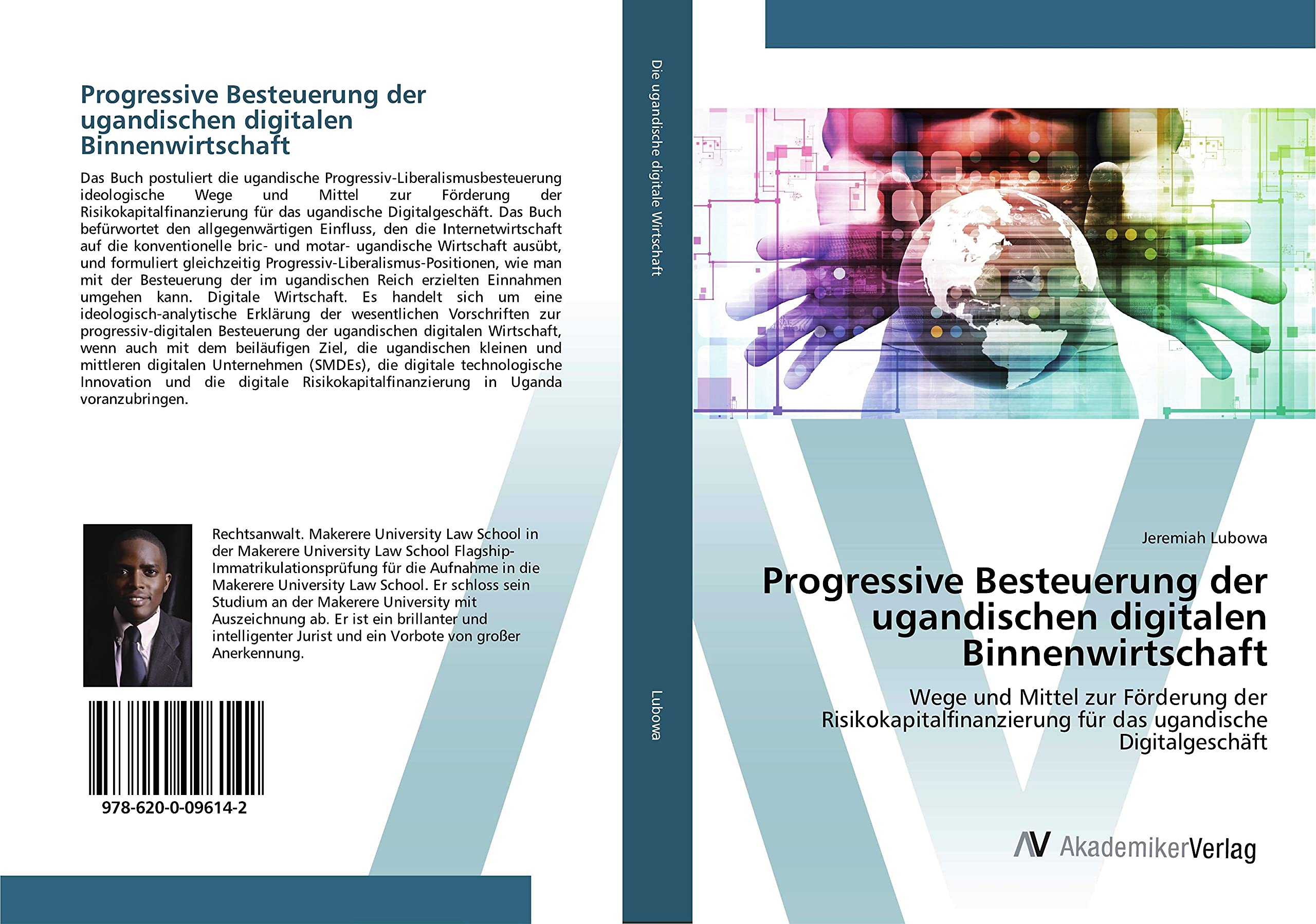 Progressive Besteuerung der ugandischen digitalen Binnenwirtschaft: Wege und Mittel zur Förderung der Risikokapitalfinanzierung für das ugandische Digitalgeschäft Business, Finance & Career