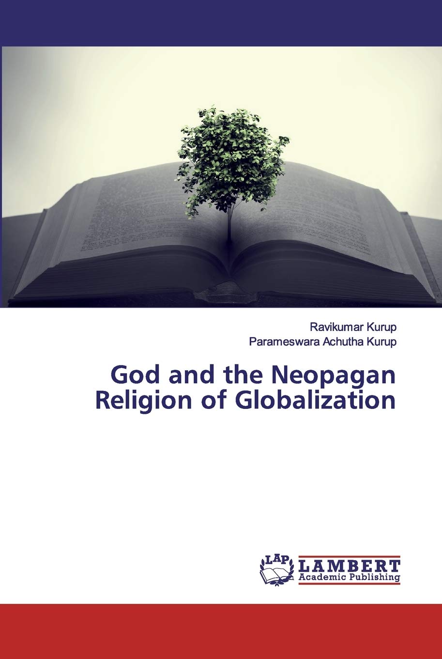 God and the Neopagan Religion of Globalization book