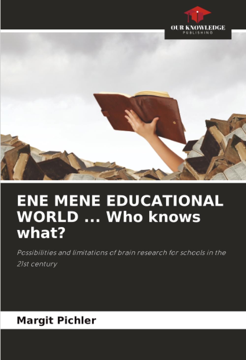 ENE MENE EDUCATIONAL WORLD ... Who knows what? Education & Training