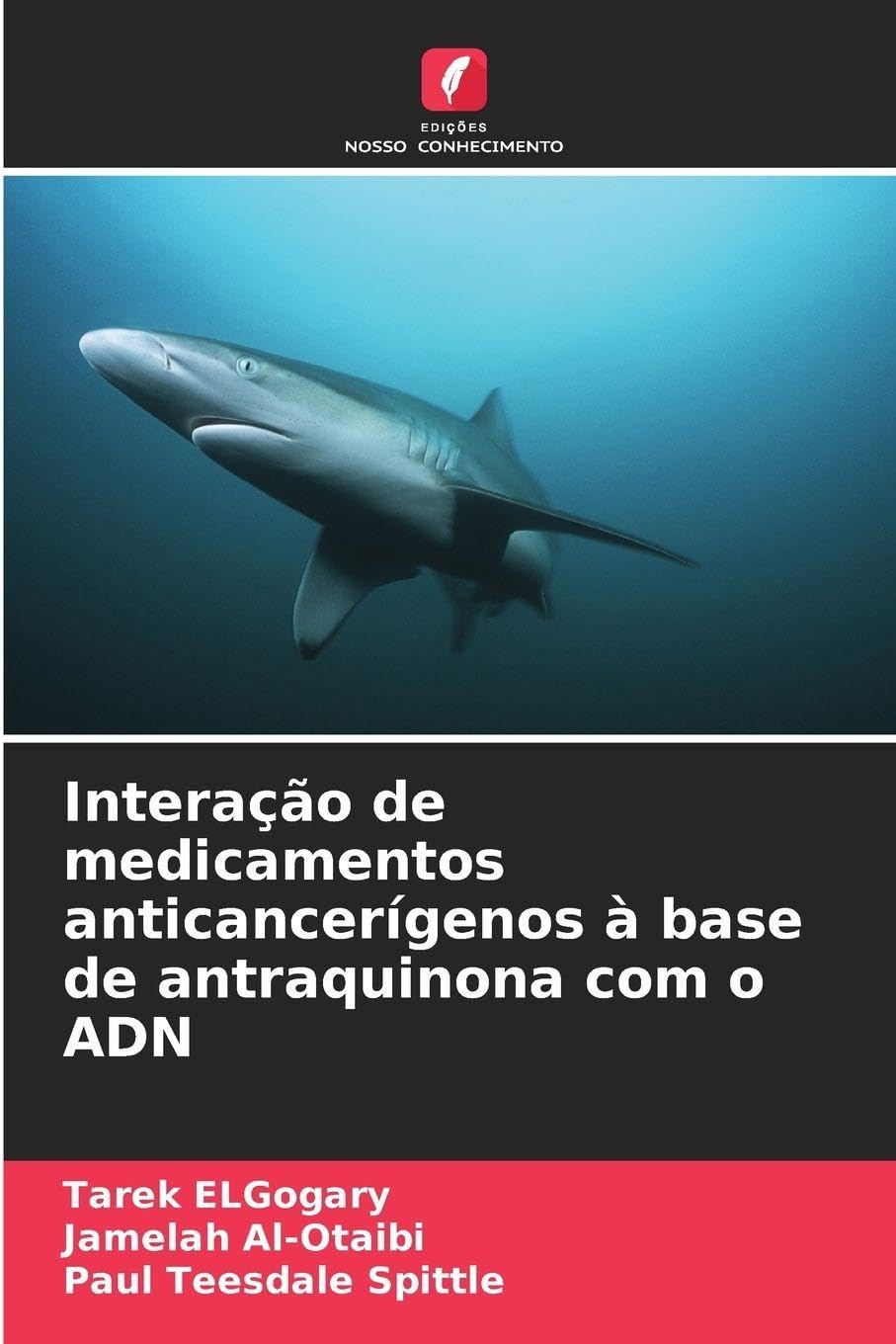 Interação de medicamentos anticancerígenos à base de antraquinona com o ADN Natural Sciences