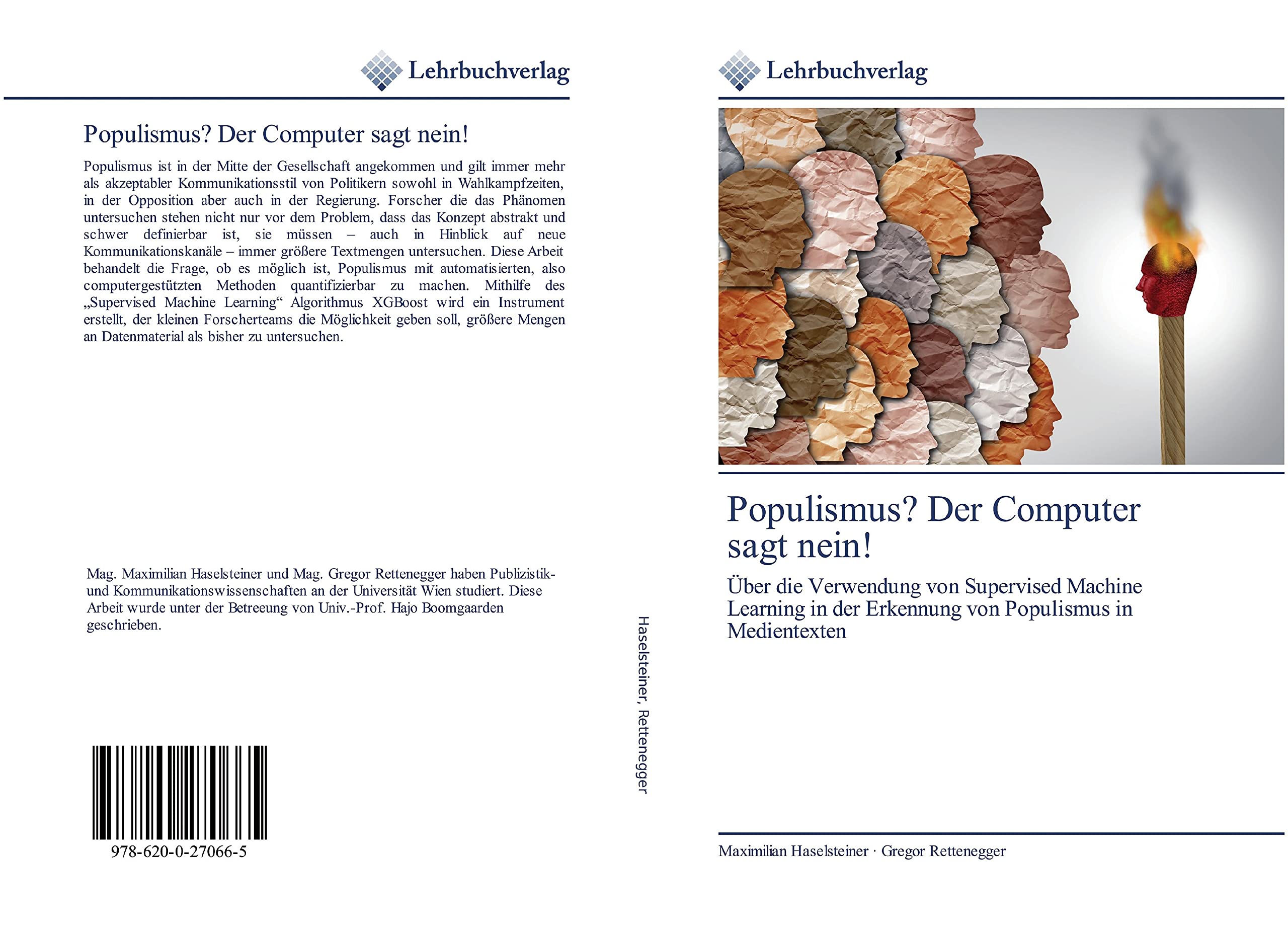 Populismus? Der Computer sagt nein!: Über die Verwendung von Supervised Machine Learning in der Erkennung von Populismus in Medientexten Law