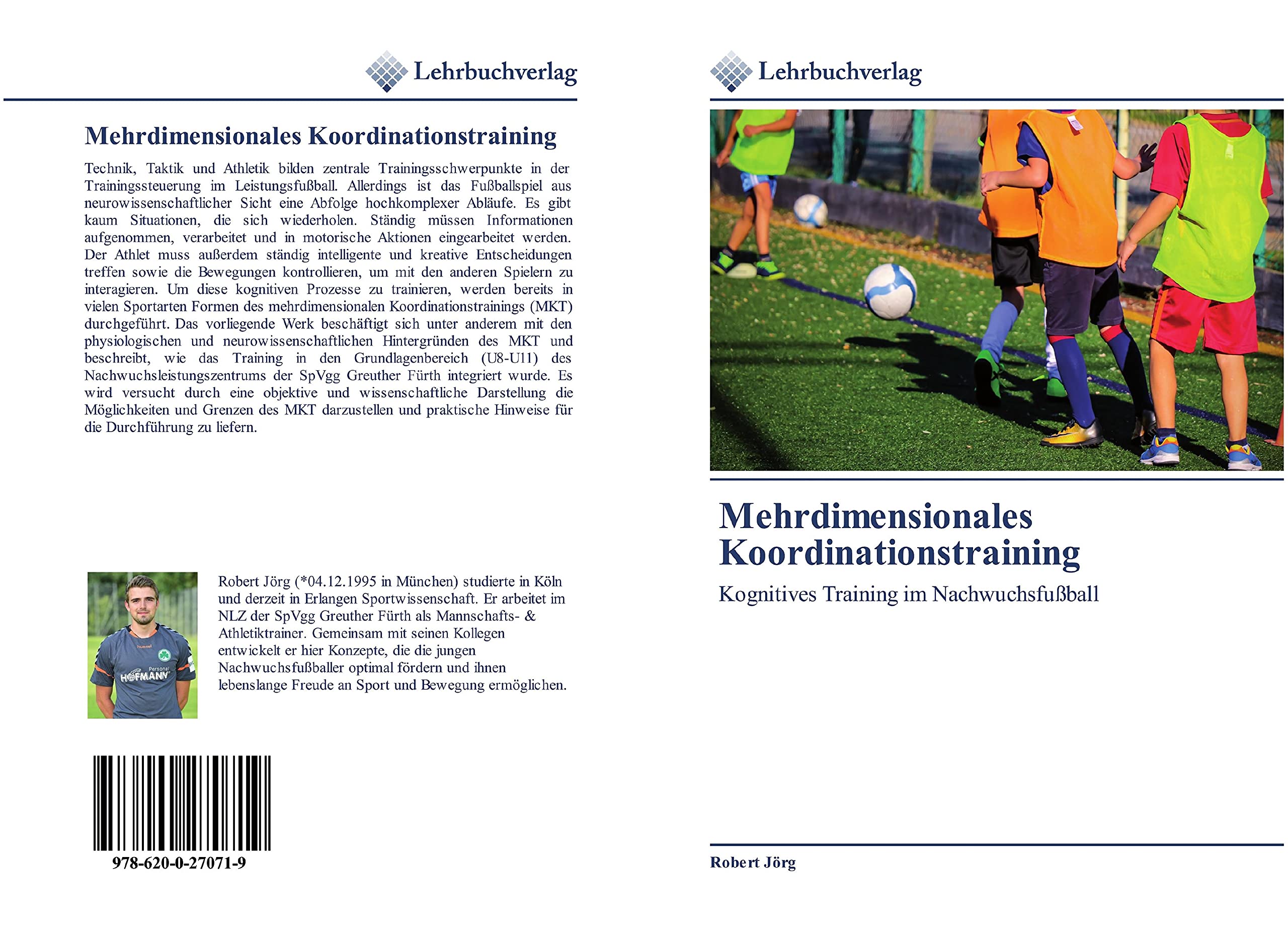 Mehrdimensionales Koordinationstraining: Kognitives Training im Nachwuchsfußball Leisure & Fun