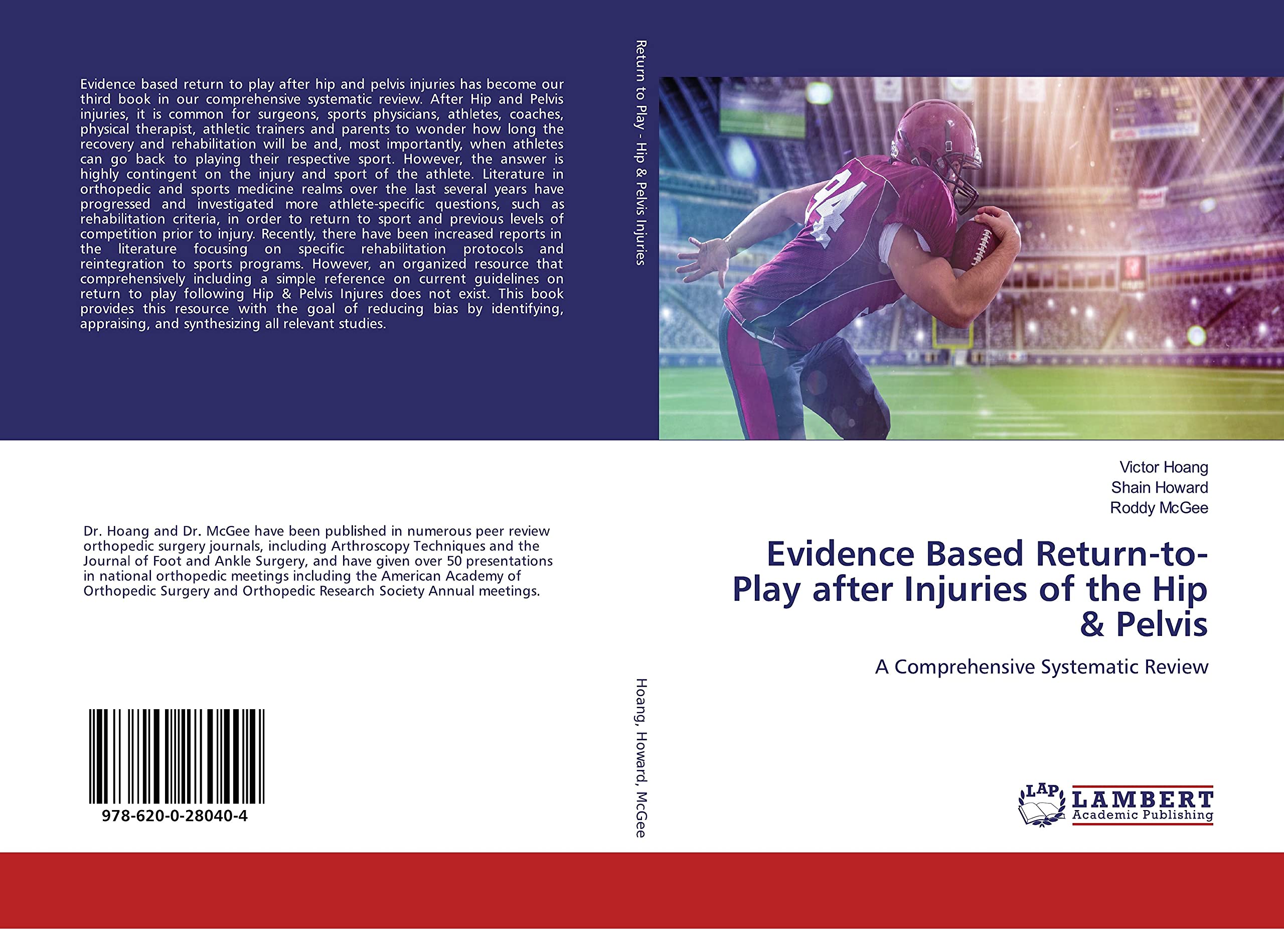 Evidence Based Return-to-Play after Injuries of the Hip & Pelvis: A Comprehensive Systematic Review Medicine