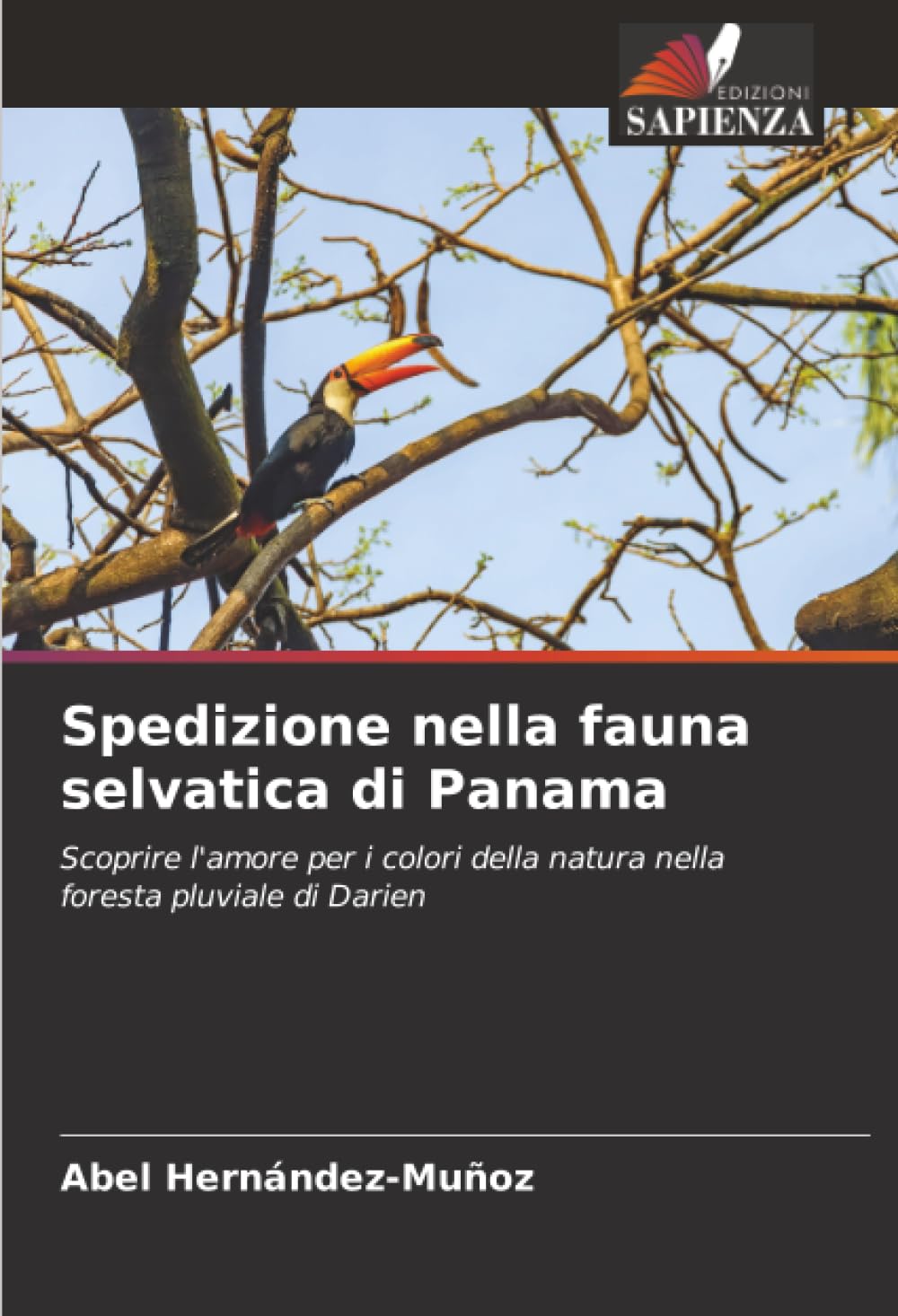Spedizione nella fauna selvatica di Panama Natural Sciences