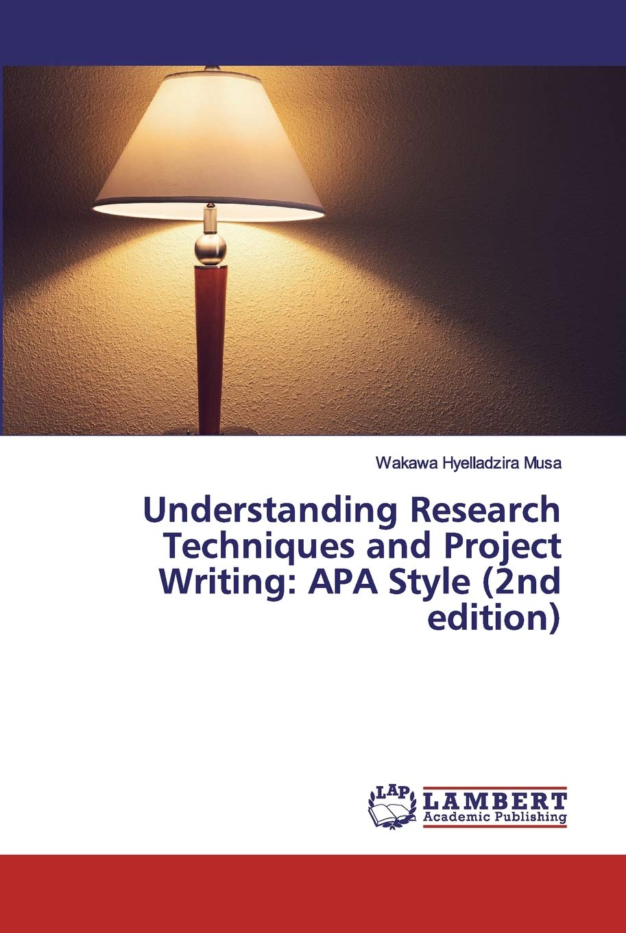 Understanding Research Techniques and Project Writing: APA Style (2nd edition) book