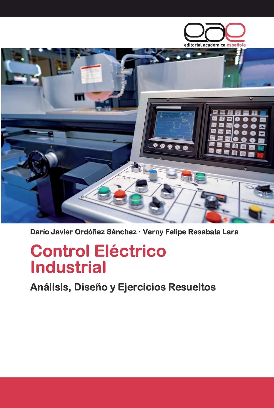 Control Eléctrico Industrial: Análisis, Diseño y Ejercicios Resueltos Natural Sciences
