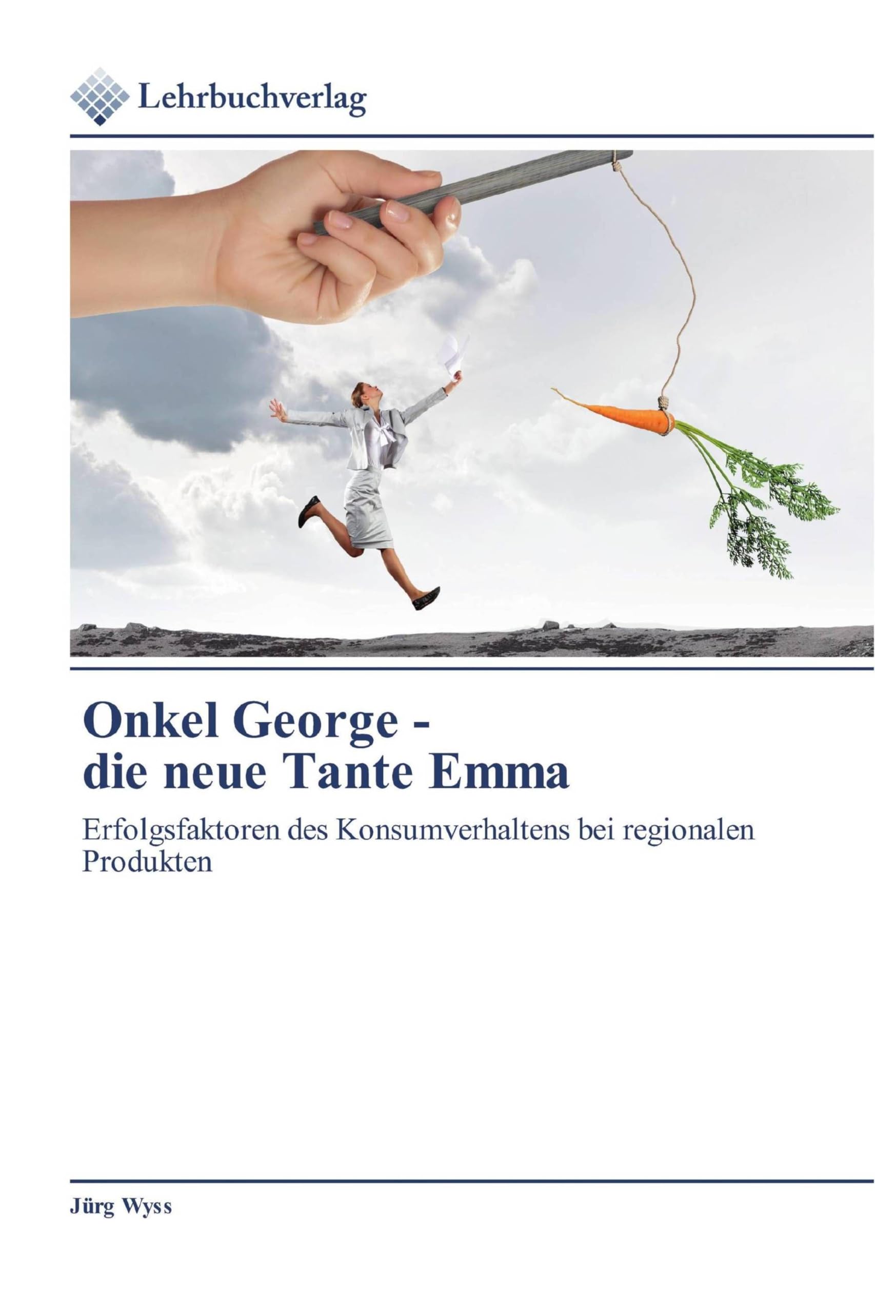 Onkel George - die neue Tante Emma Psychology