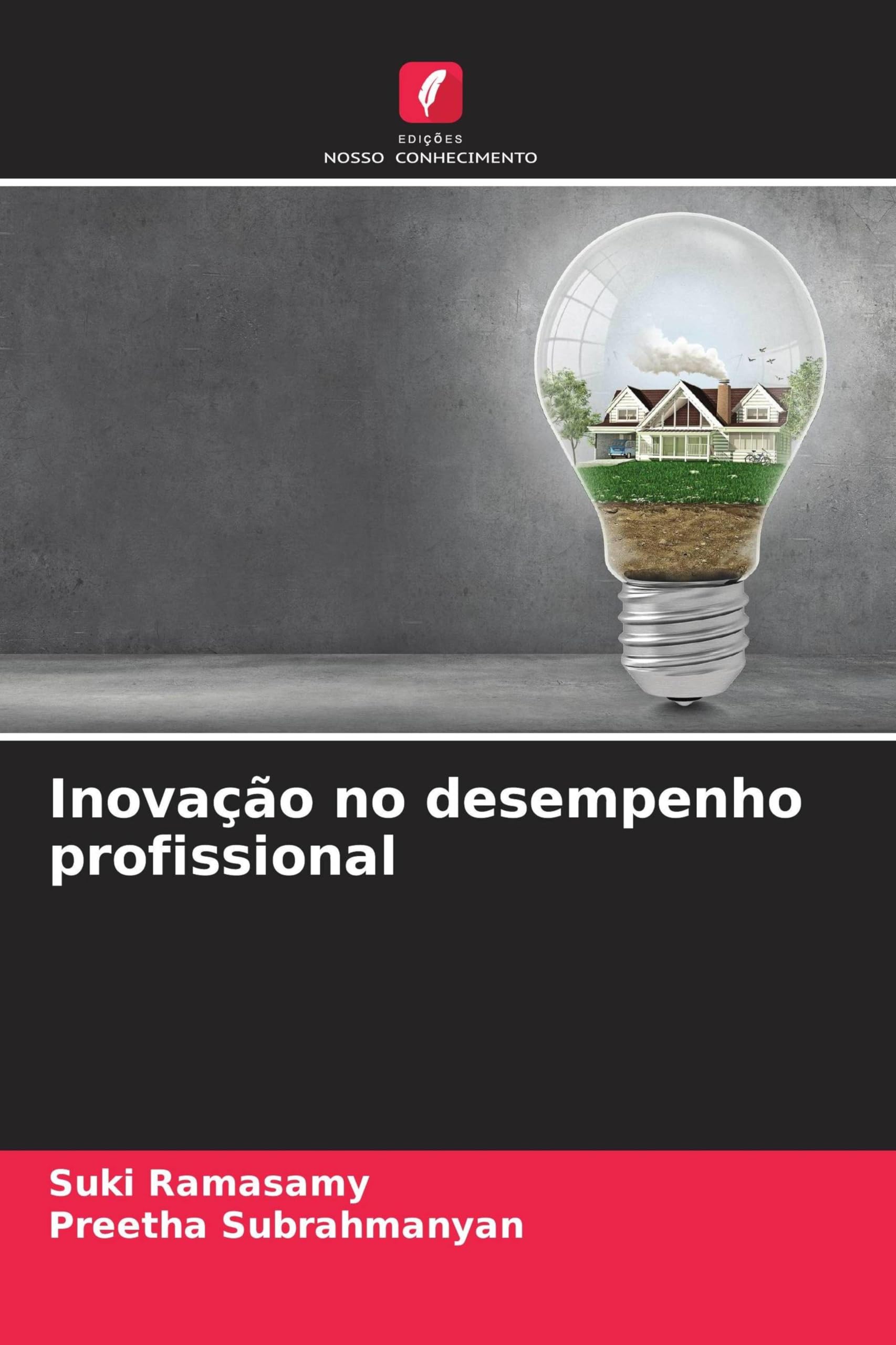 Inovação no desempenho profissional Books