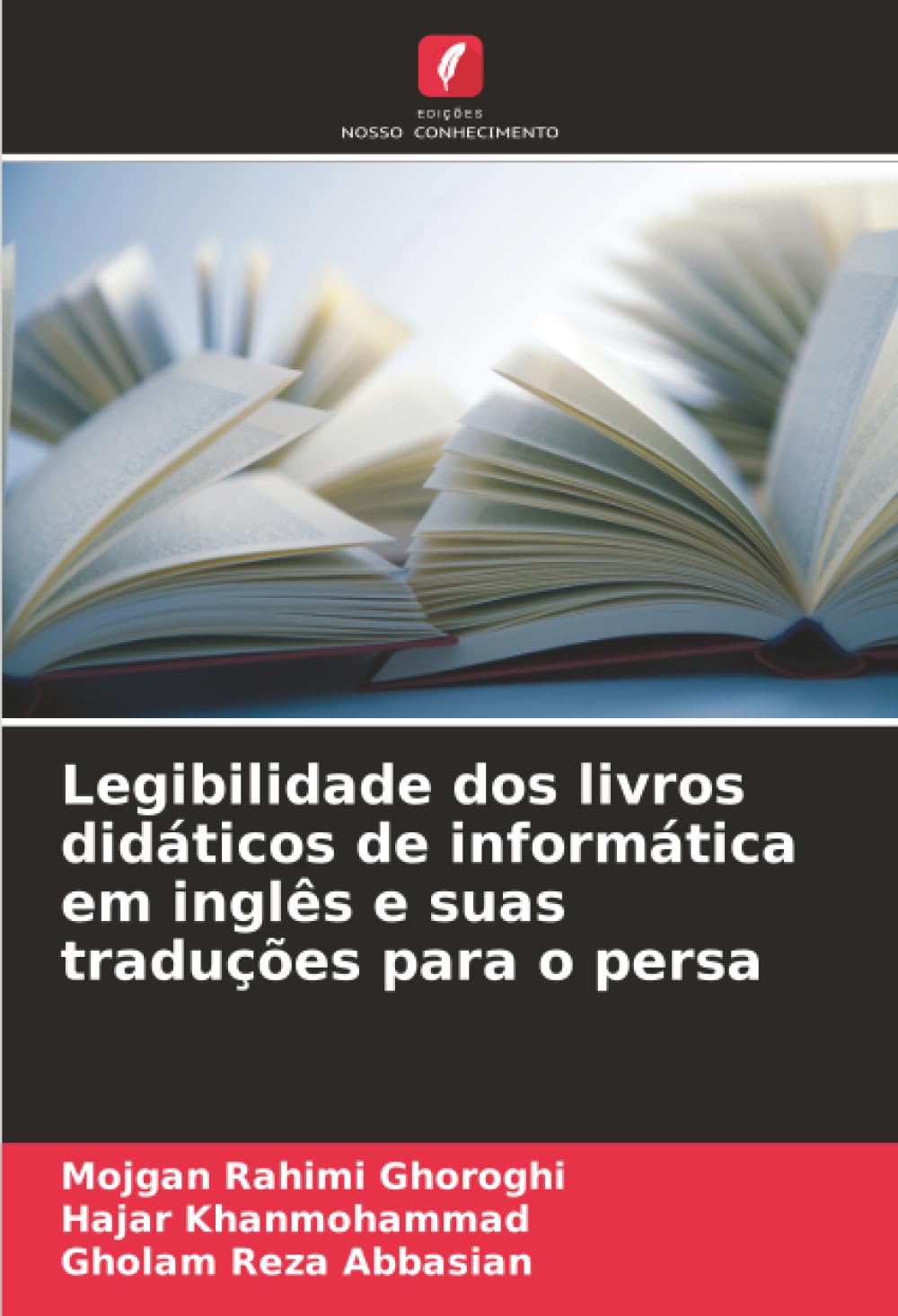 Legibilidade dos livros didáticos de informática em inglês e suas traduções para o persa Computer Science