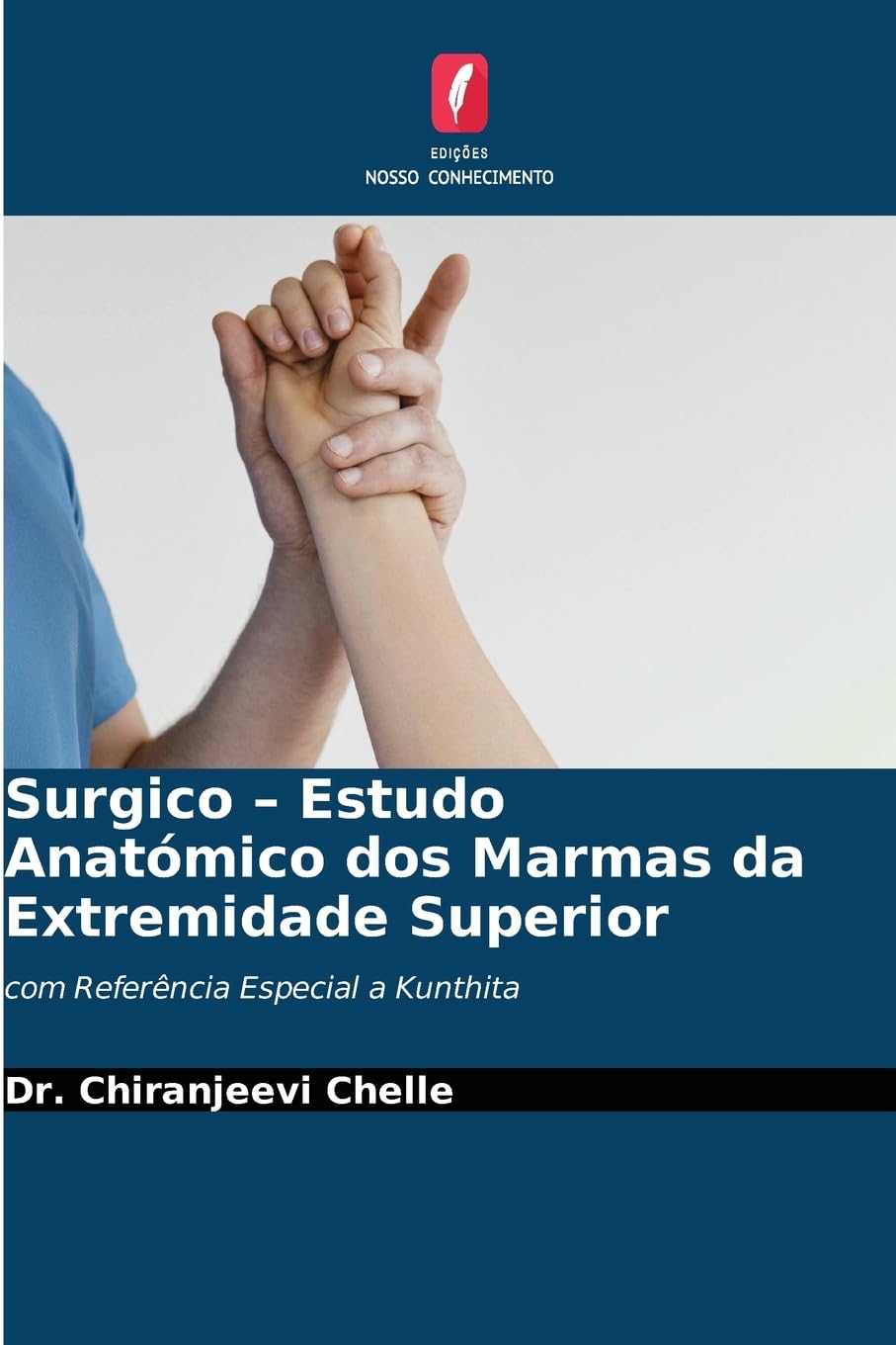 Surgico - Estudo Anatómico dos Marmas da Extremidade Superior Medicine