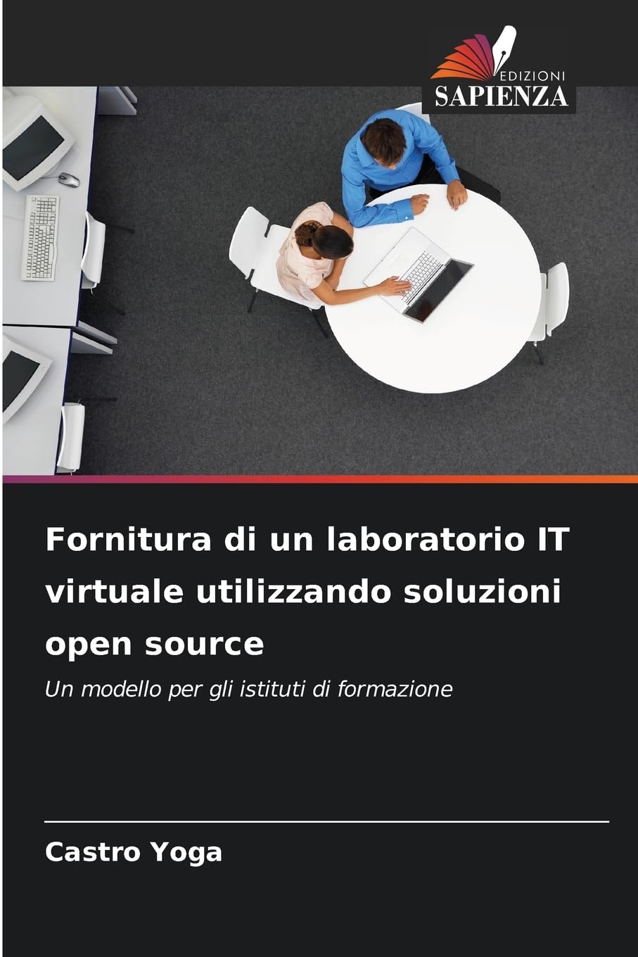 Fornitura di un laboratorio IT virtuale utilizzando soluzioni open source Computer Science