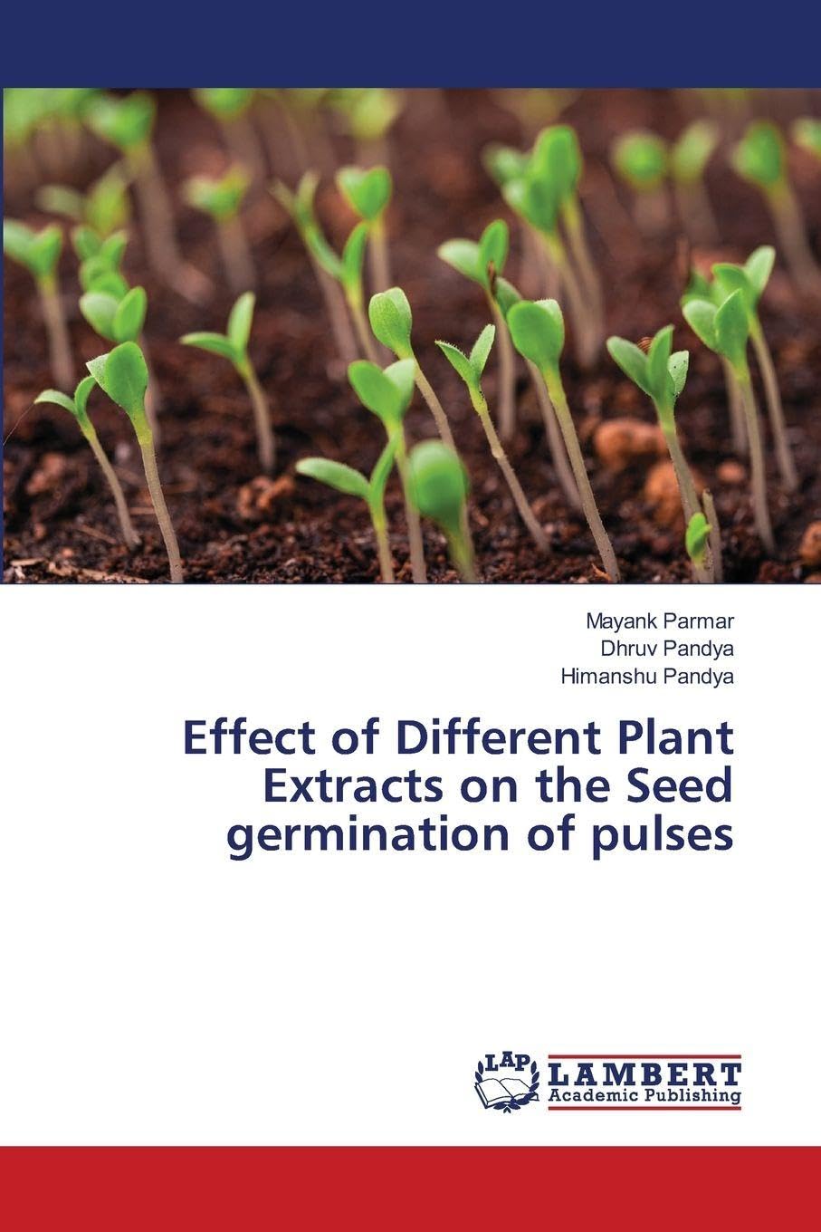 Effect of Different Plant Extracts on the Seed germination of pulses Natural Sciences