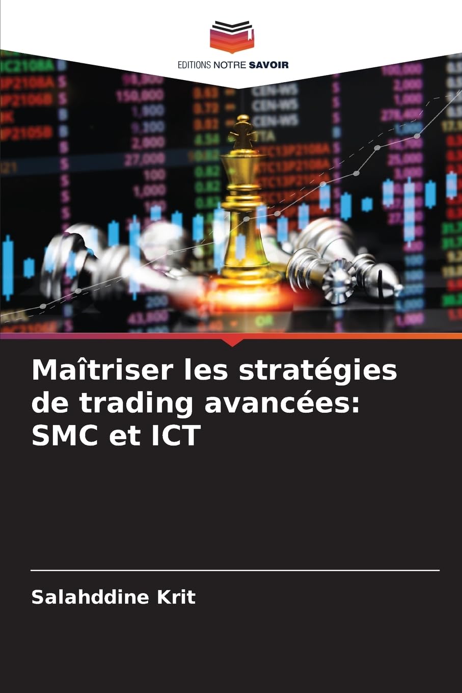 Maîtriser les stratégies de trading avancées: SMC et ICT Law