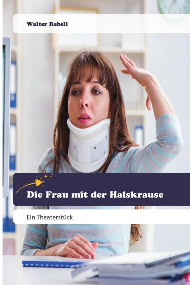 Die Frau mit der Halskrause: Ein Theaterstück Film, Art & Culture