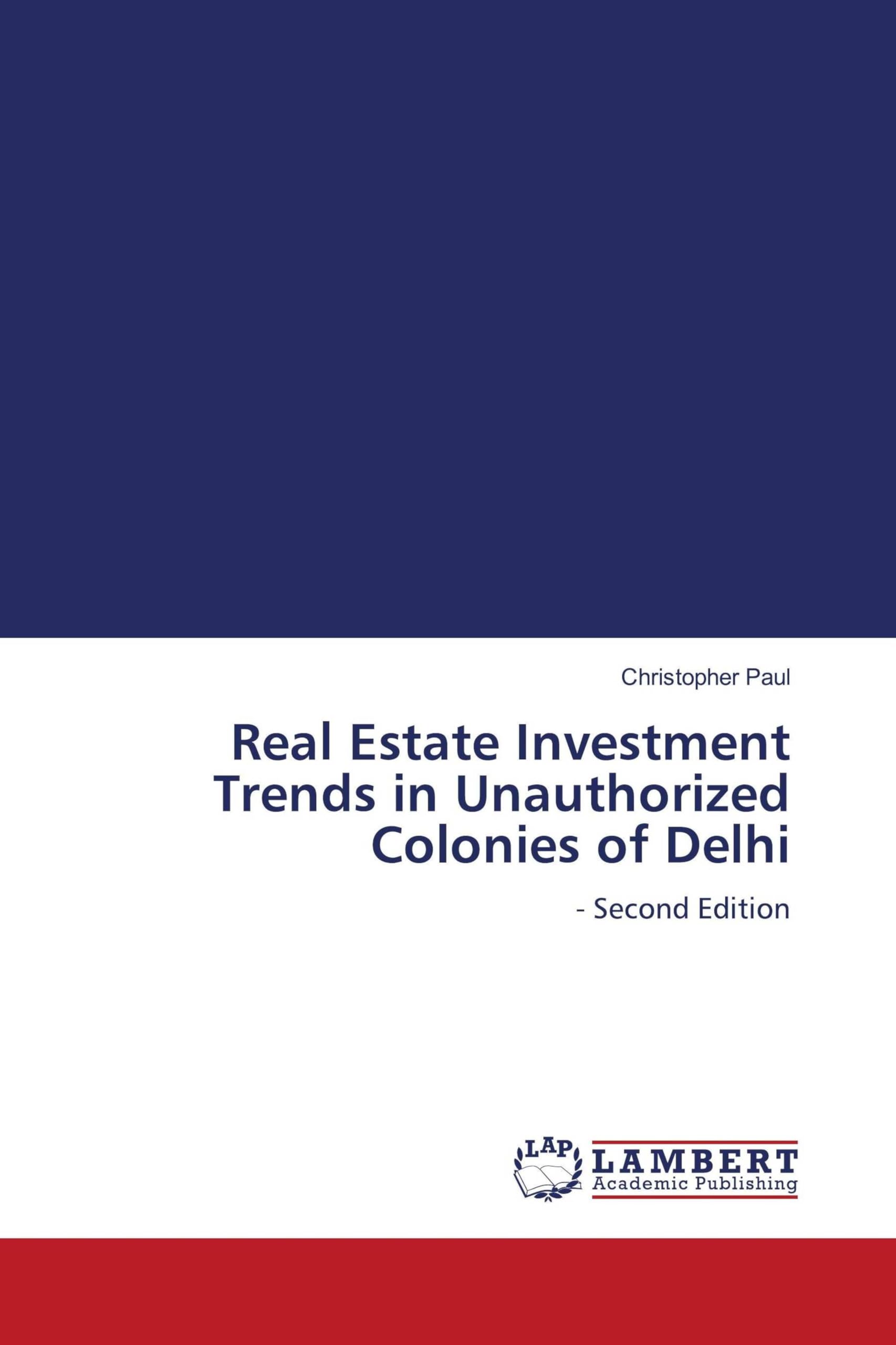 Real Estate Investment Trends in Unauthorized Colonies of Delhi Law