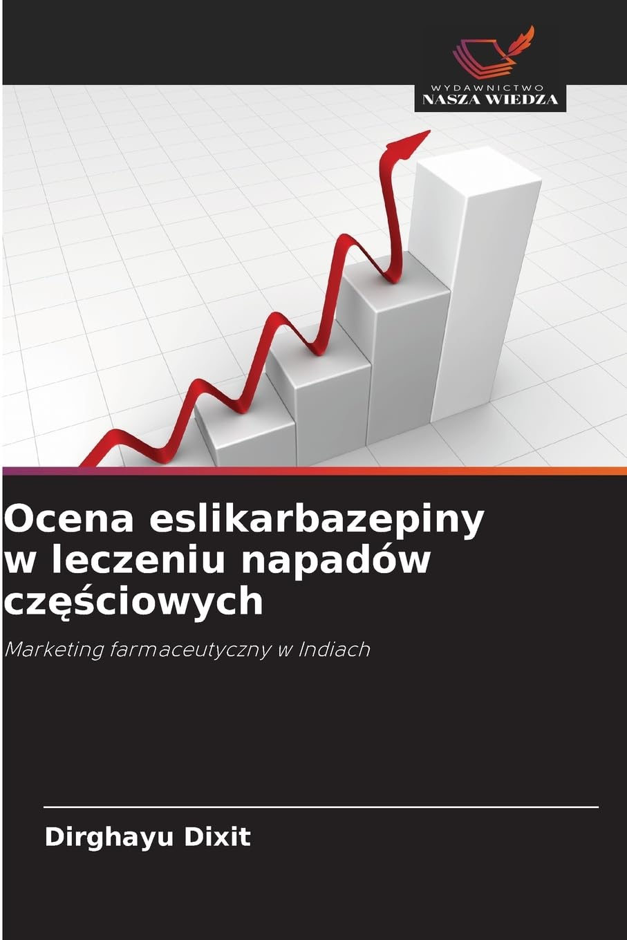 Ocena eslikarbazepiny w leczeniu napadów cz¿¿ciowych Medicine