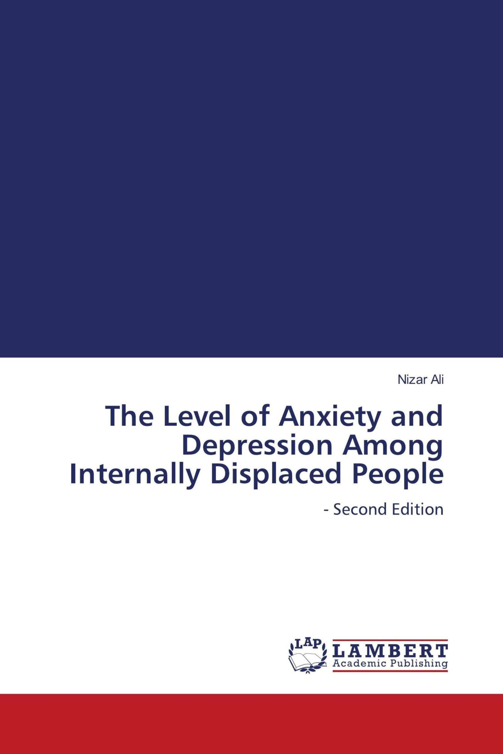The Level of Anxiety and Depression Among Internally Displaced People Psychology
