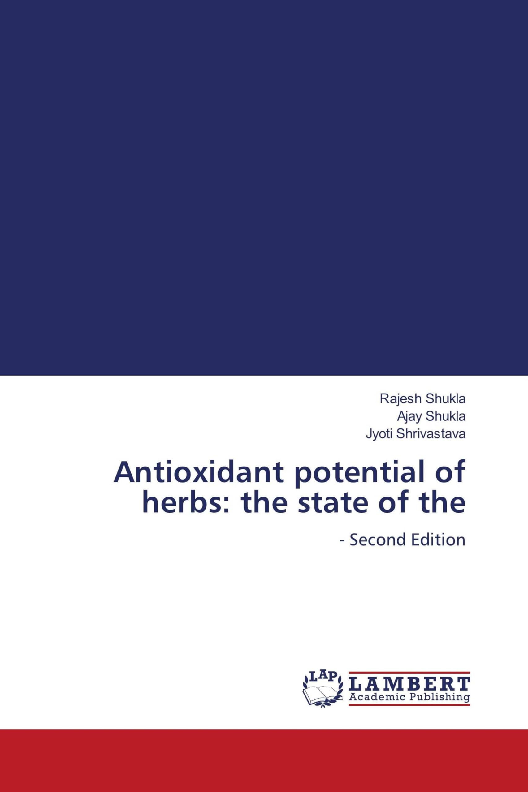 Antioxidant potential of herbs: the state of the Medicine