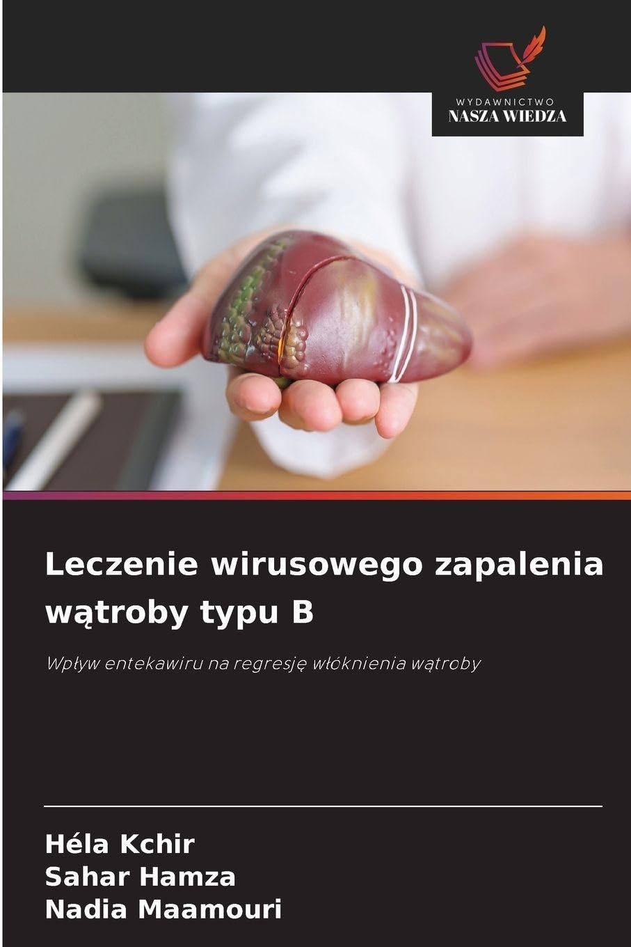Leczenie wirusowego zapalenia w¿troby typu B Medicine