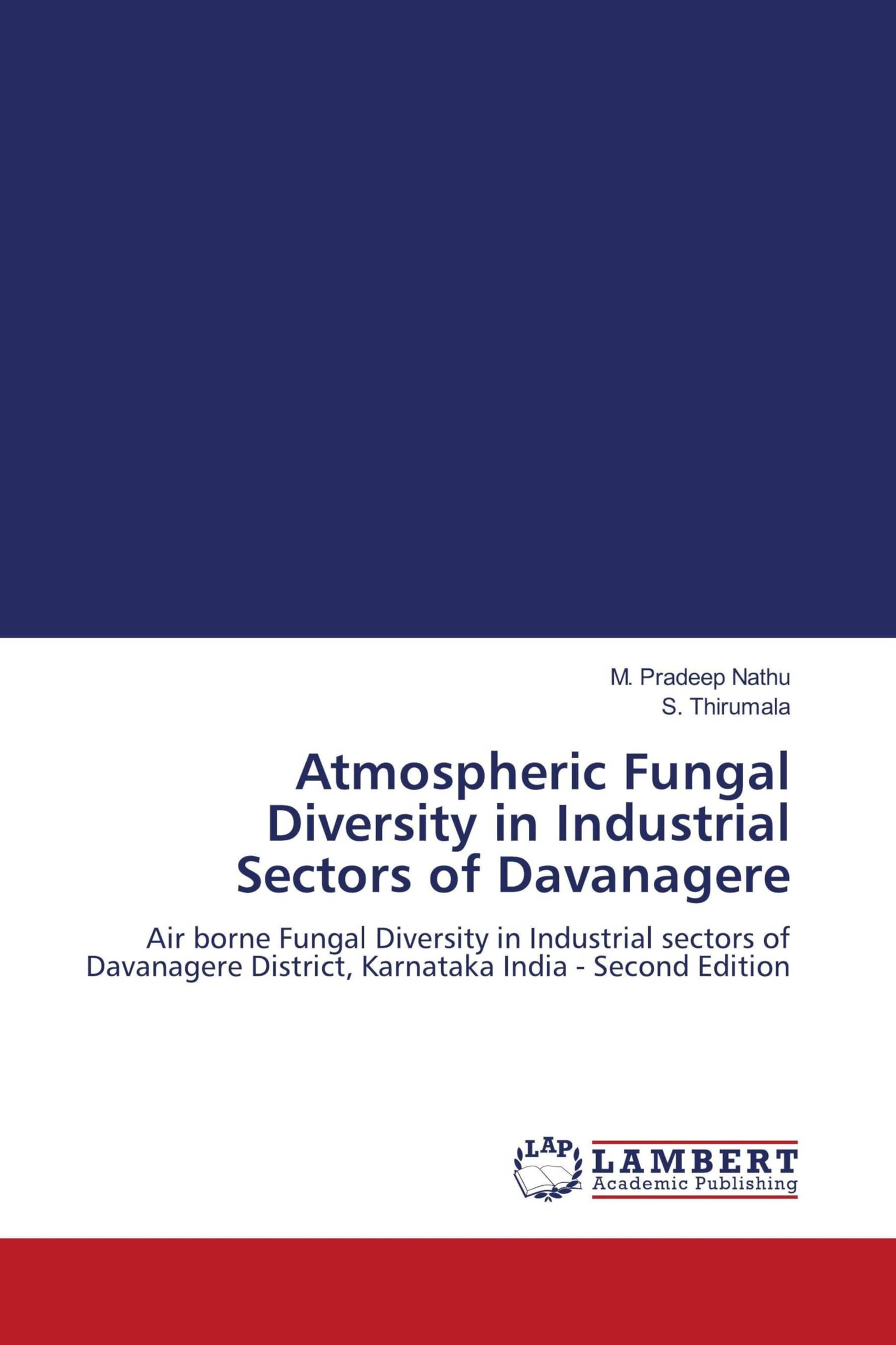 Atmospheric Fungal Diversity in Industrial Sectors of Davanagere Natural Sciences