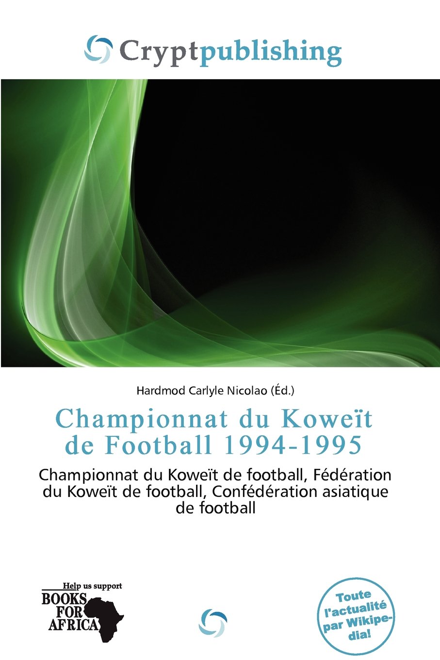 Championnat Du Kowe T de Football 1994-1995 Leisure & Fun