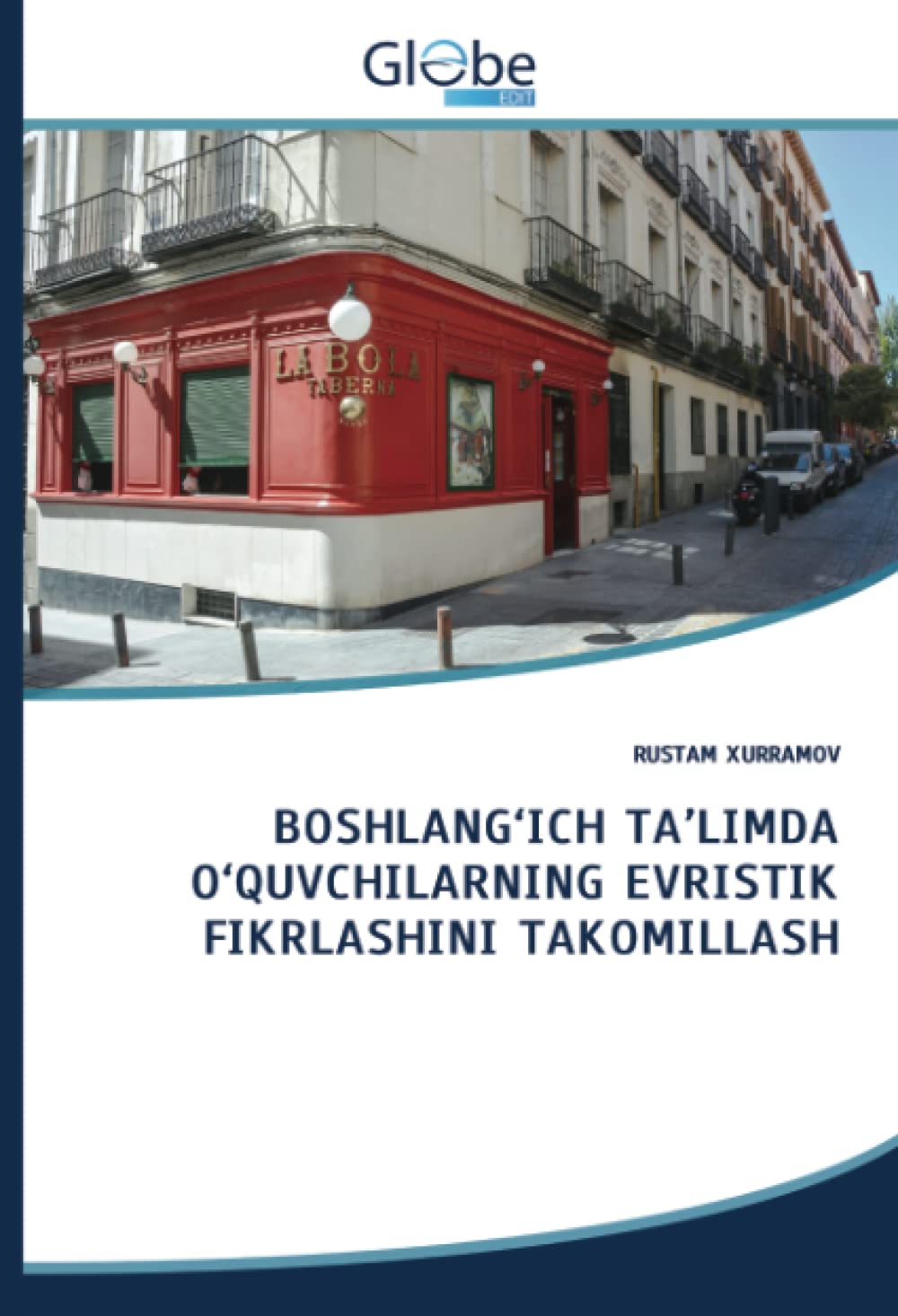 BOSHLANG‘ICH TA’LIMDA O‘QUVCHILARNING EVRISTIK FIKRLASHINI TAKOMILLASH book