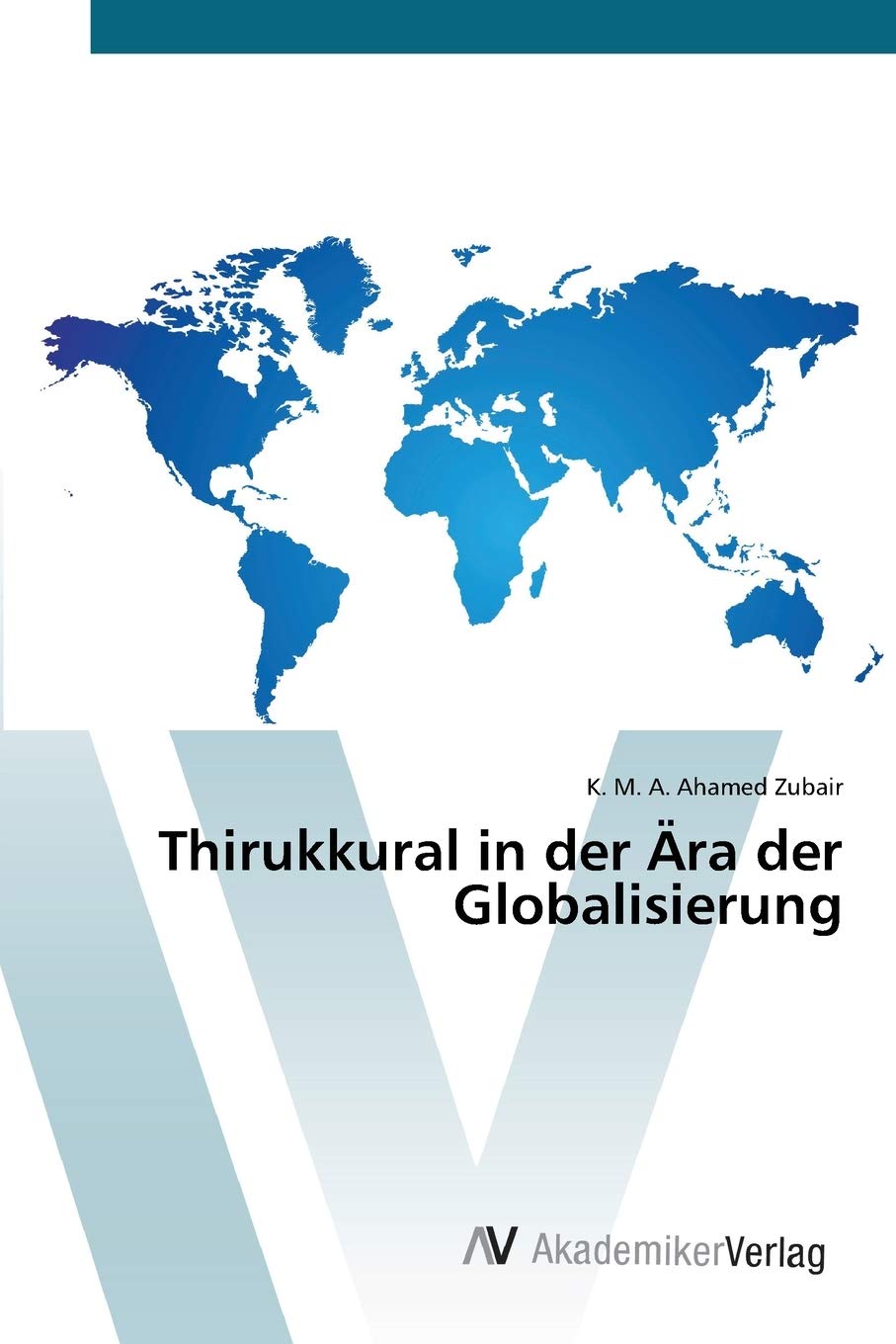 Thirukkural in der Ära der Globalisierung Law