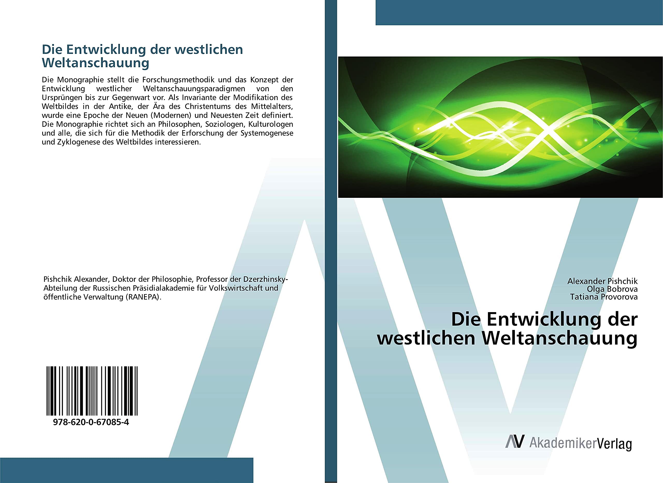 Die Entwicklung der westlichen Weltanschauung Philosophy