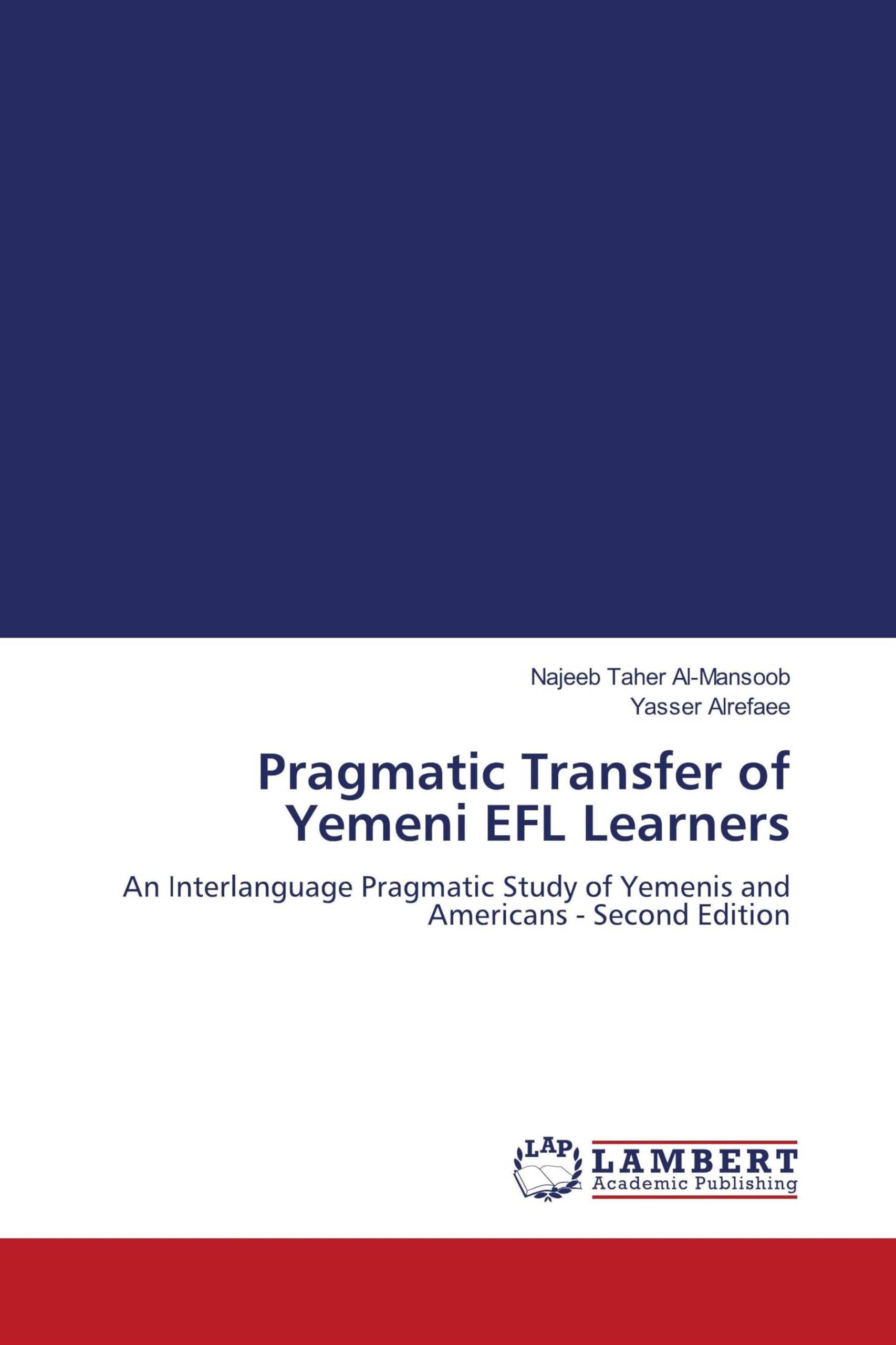 Pragmatic Transfer of Yemeni EFL Learners Social Sciences