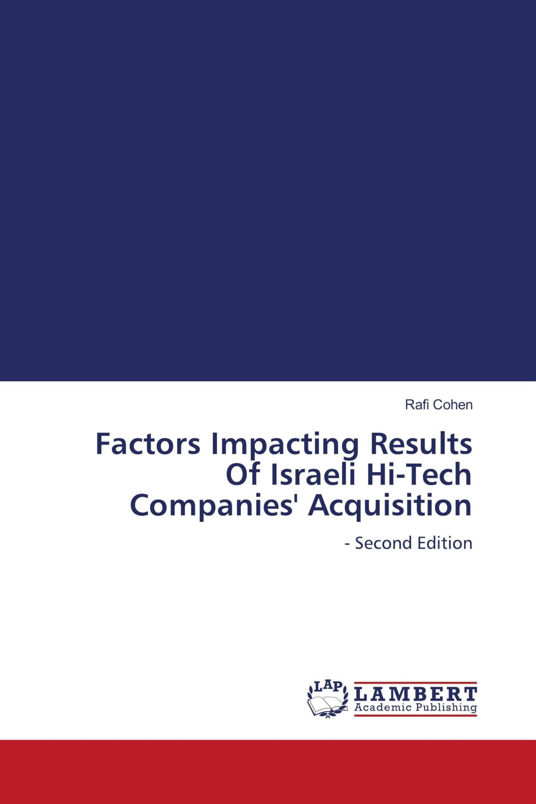 Factors Impacting Results Of Israeli Hi-Tech Companies' Acquisition Law