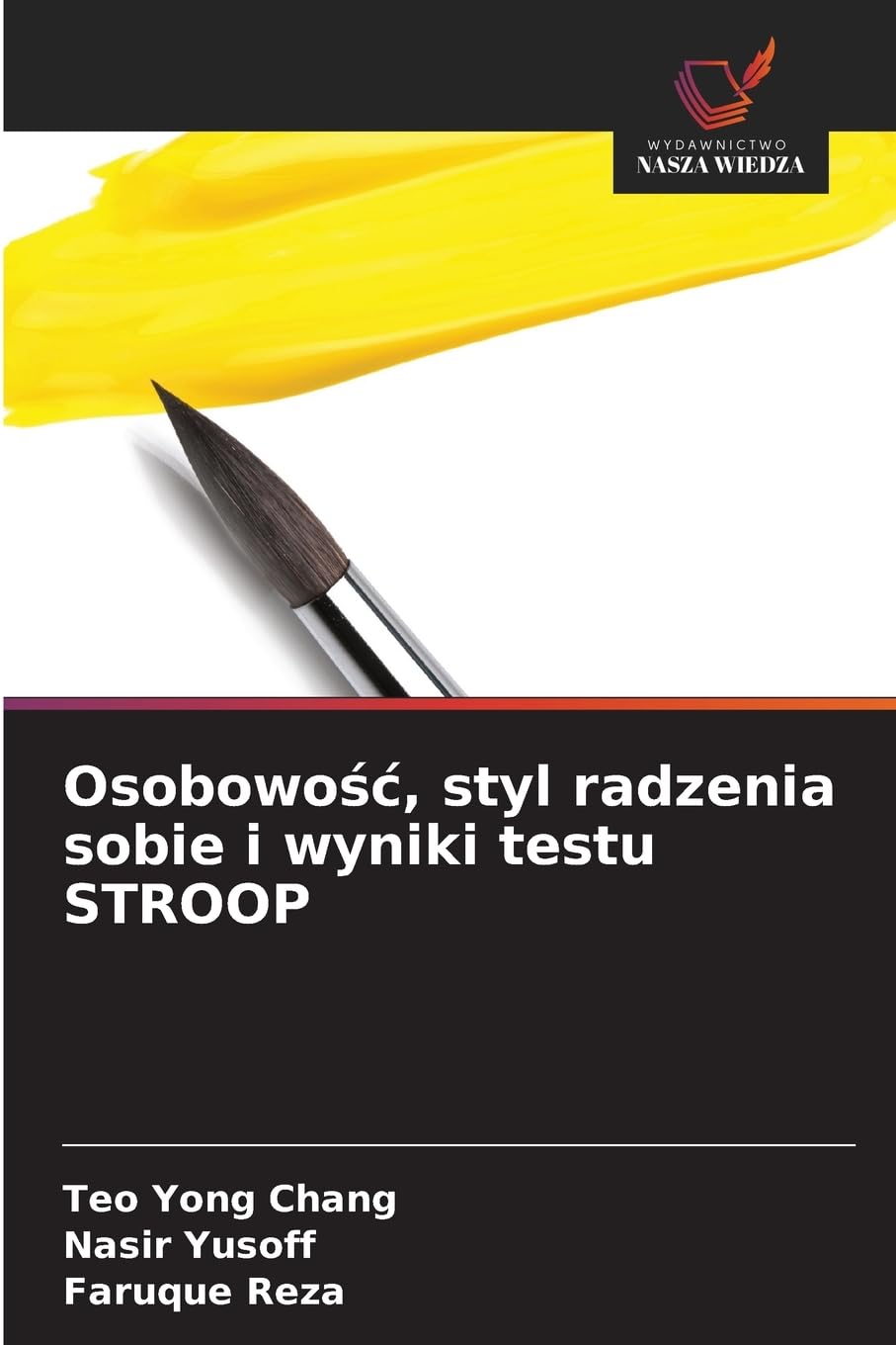 Osobowo¿¿, styl radzenia sobie i wyniki testu STROOP Psychology