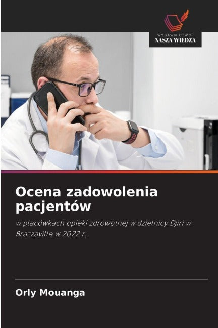 Ocena zadowolenia pacjentów Medicine