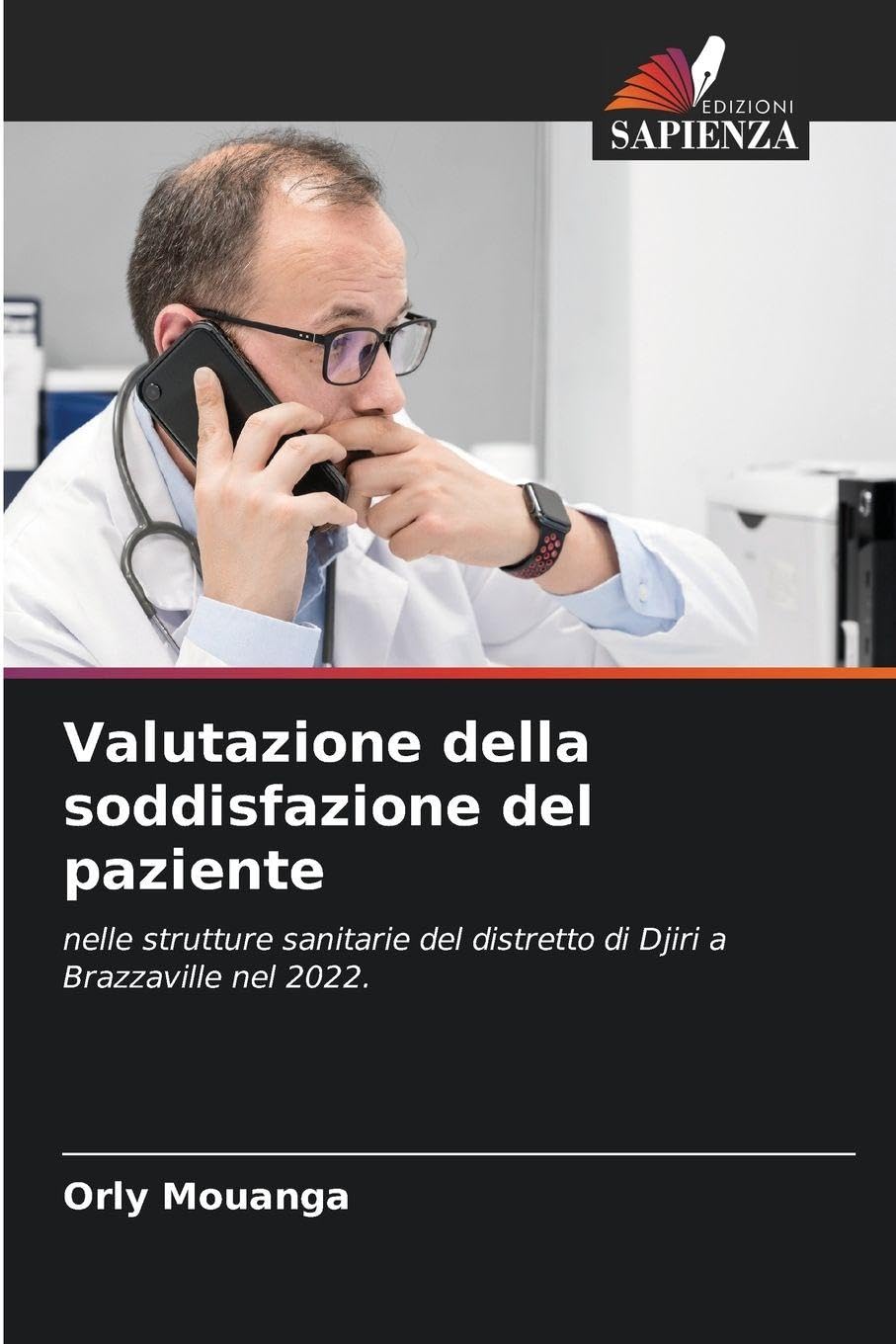 Valutazione della soddisfazione del paziente Medicine