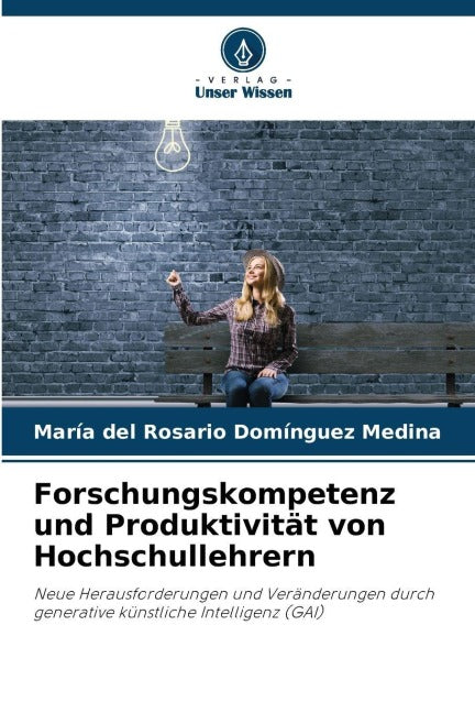 Forschungskompetenz und Produktivität von Hochschullehrern Books