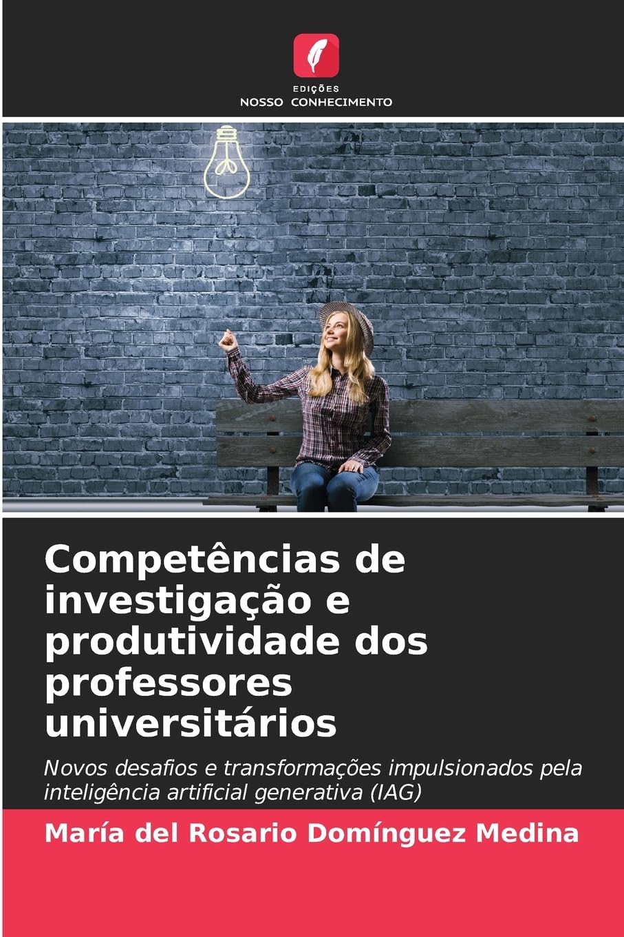 Competências de investigação e produtividade dos professores universitários Books