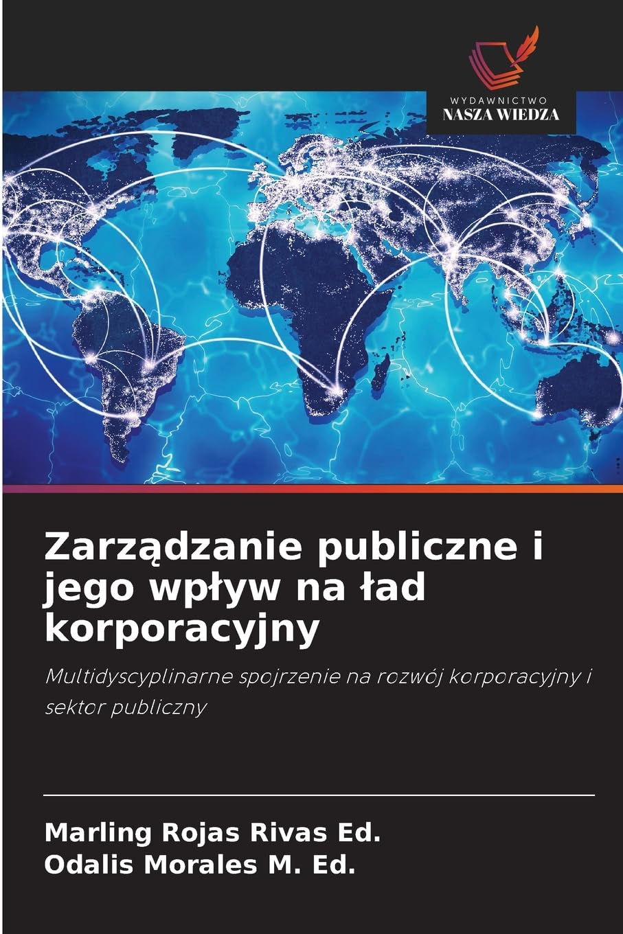 Zarz¿dzanie publiczne i jego wp¿yw na ¿ad korporacyjny Law