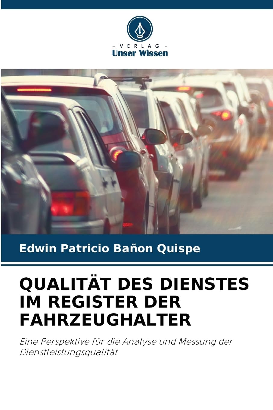 QUALITÄT DES DIENSTES IM REGISTER DER FAHRZEUGHALTER Books