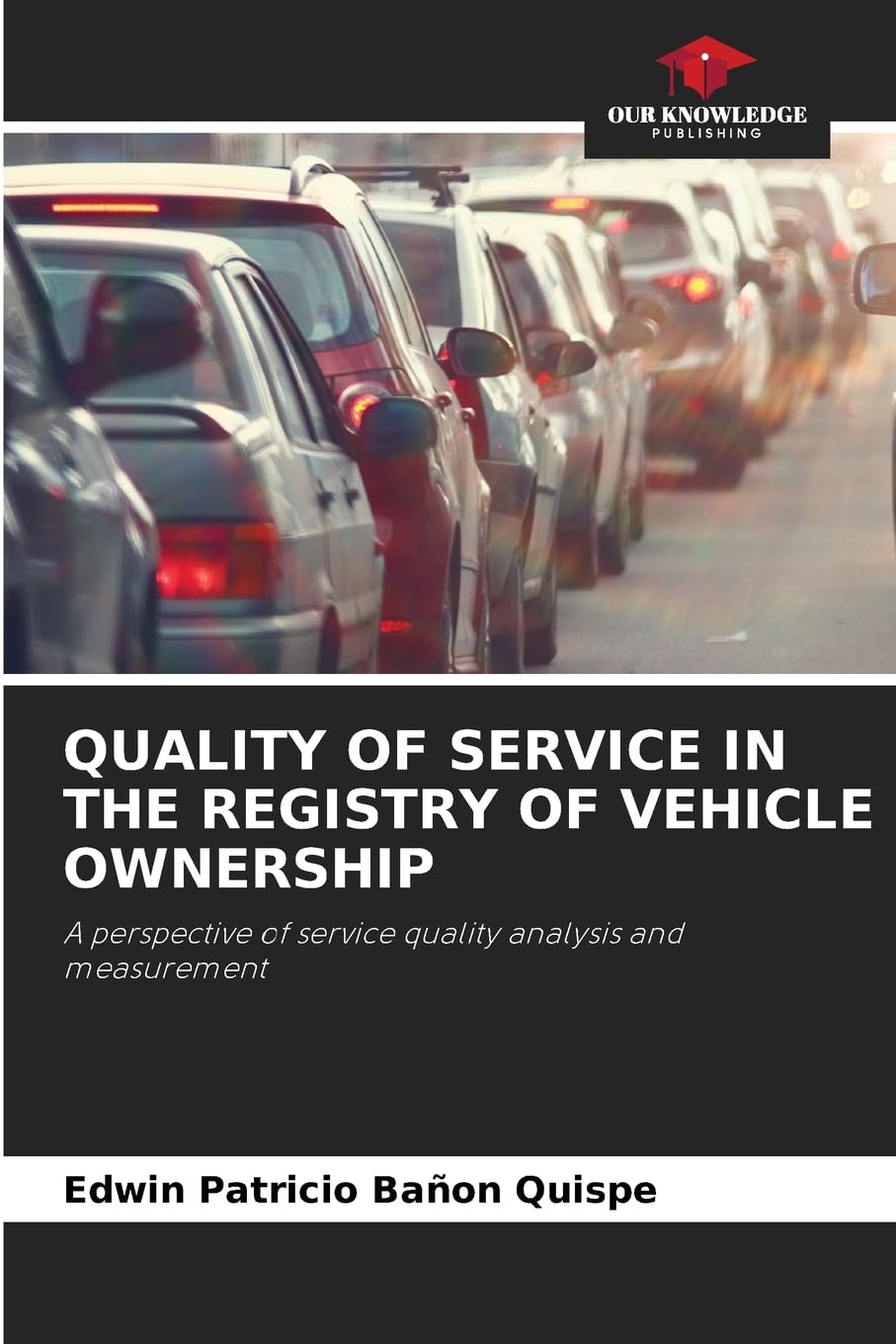 QUALITY OF SERVICE IN THE REGISTRY OF VEHICLE OWNERSHIP Law