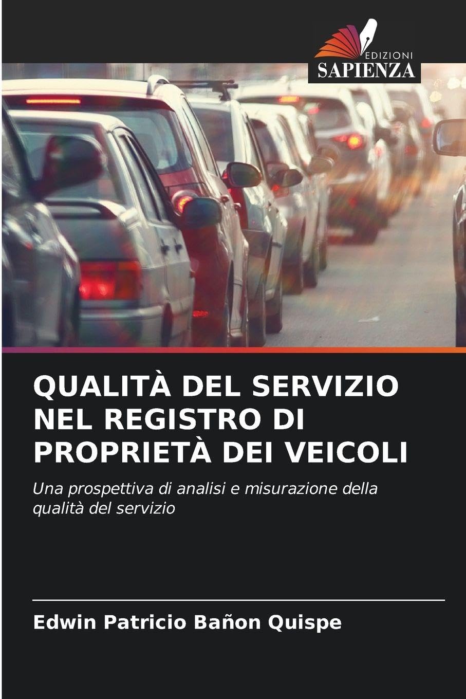 QUALITÀ DEL SERVIZIO NEL REGISTRO DI PROPRIETÀ DEI VEICOLI Law