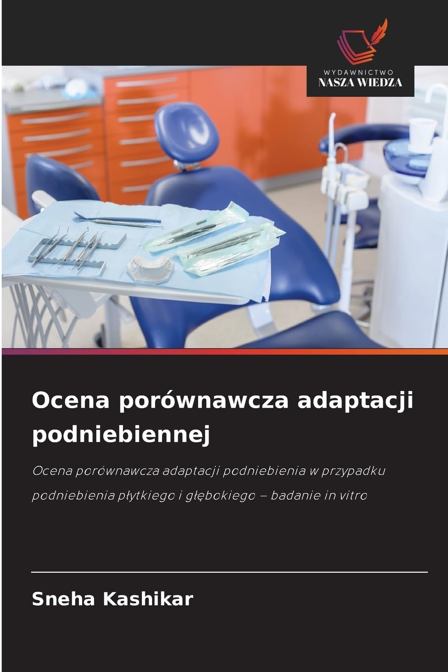 Ocena porównawcza adaptacji podniebiennej Medicine