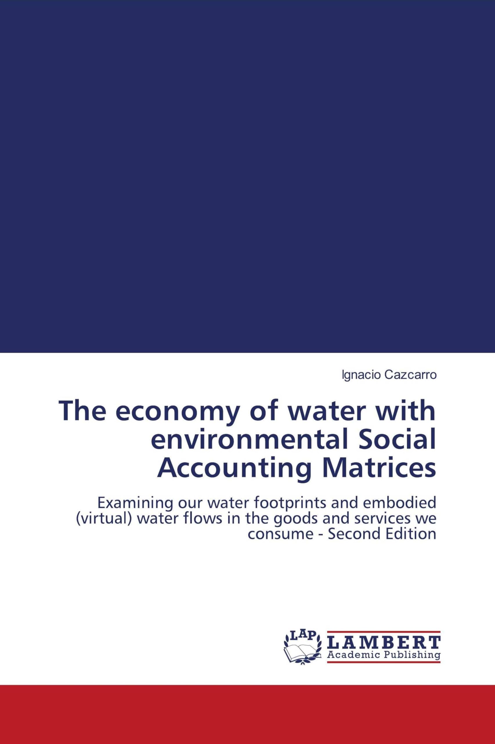 The economy of water with environmental Social Accounting Matrices Law
