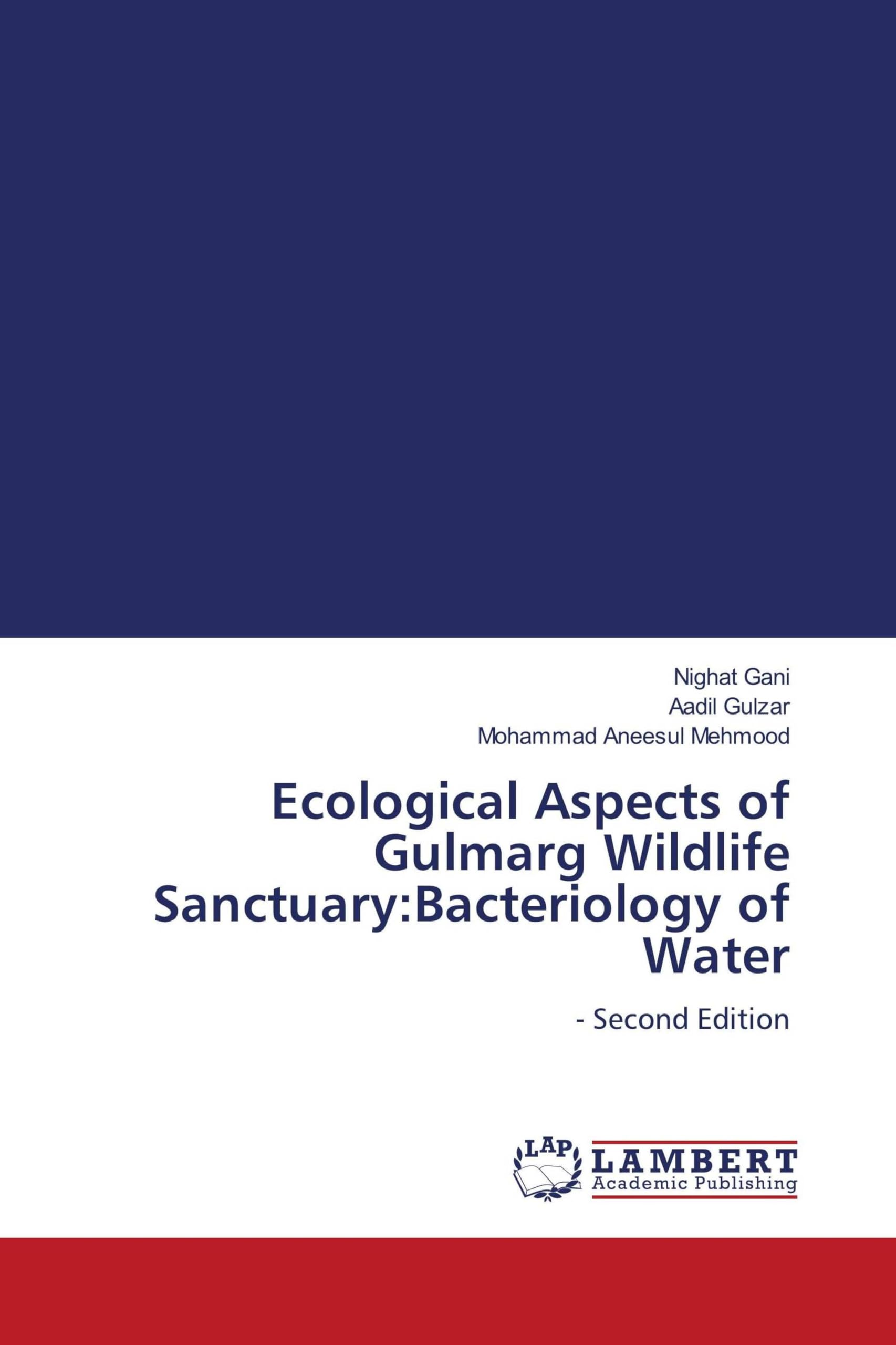 Ecological Aspects of Gulmarg Wildlife Sanctuary:Bacteriology of Water Natural Sciences