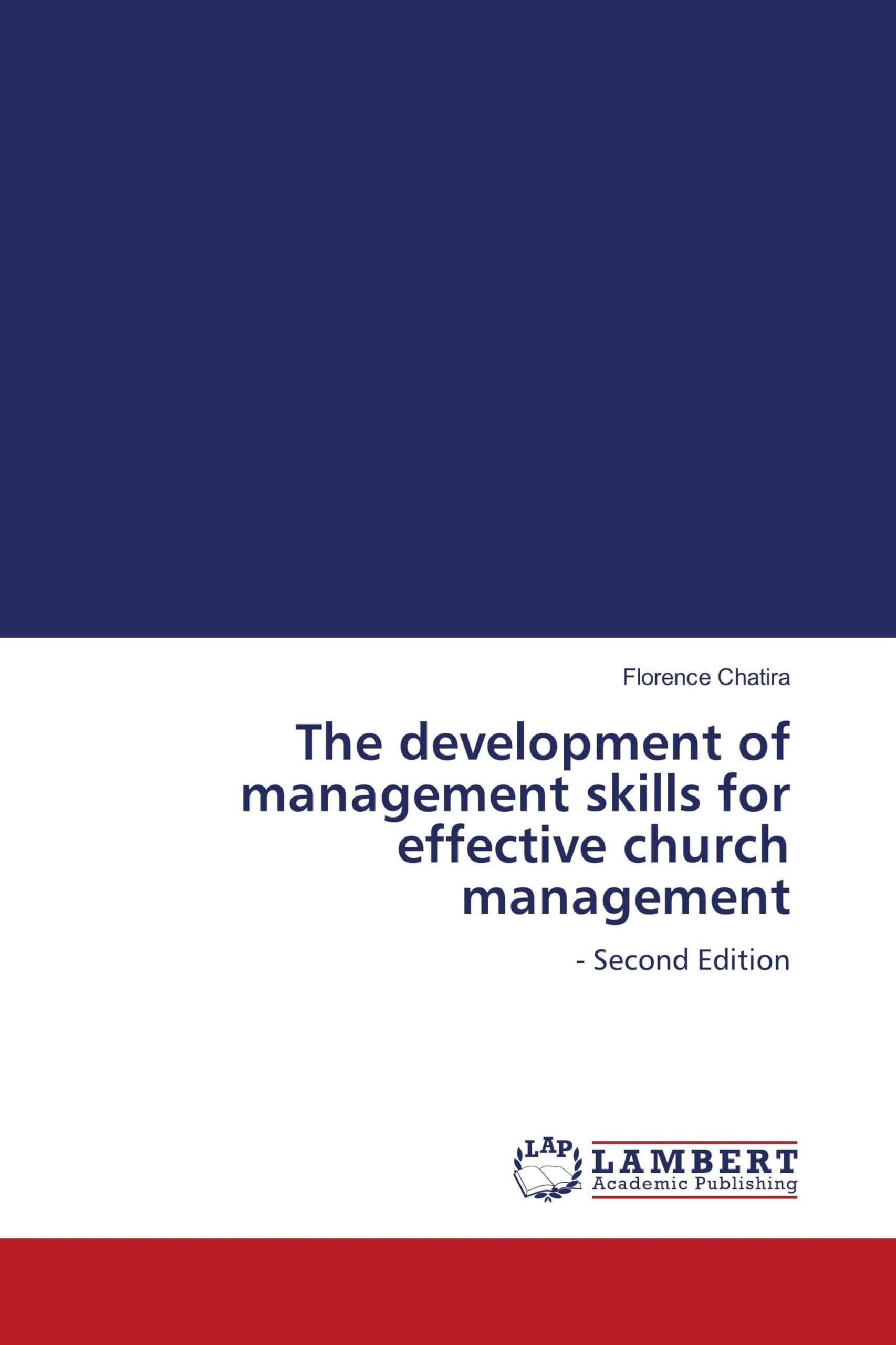 The development of management skills for effective church management Law