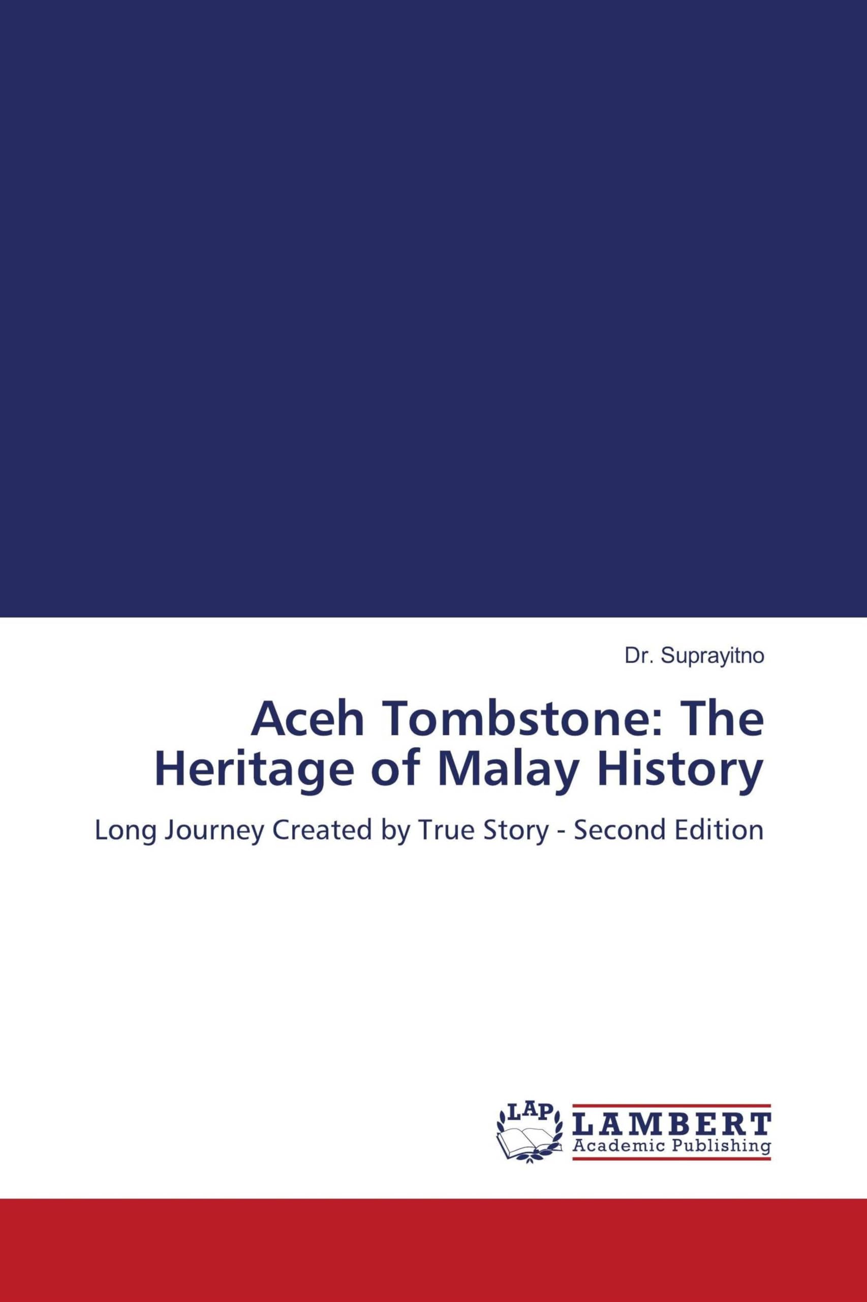 Aceh Tombstone: The Heritage of Malay History Reference Books