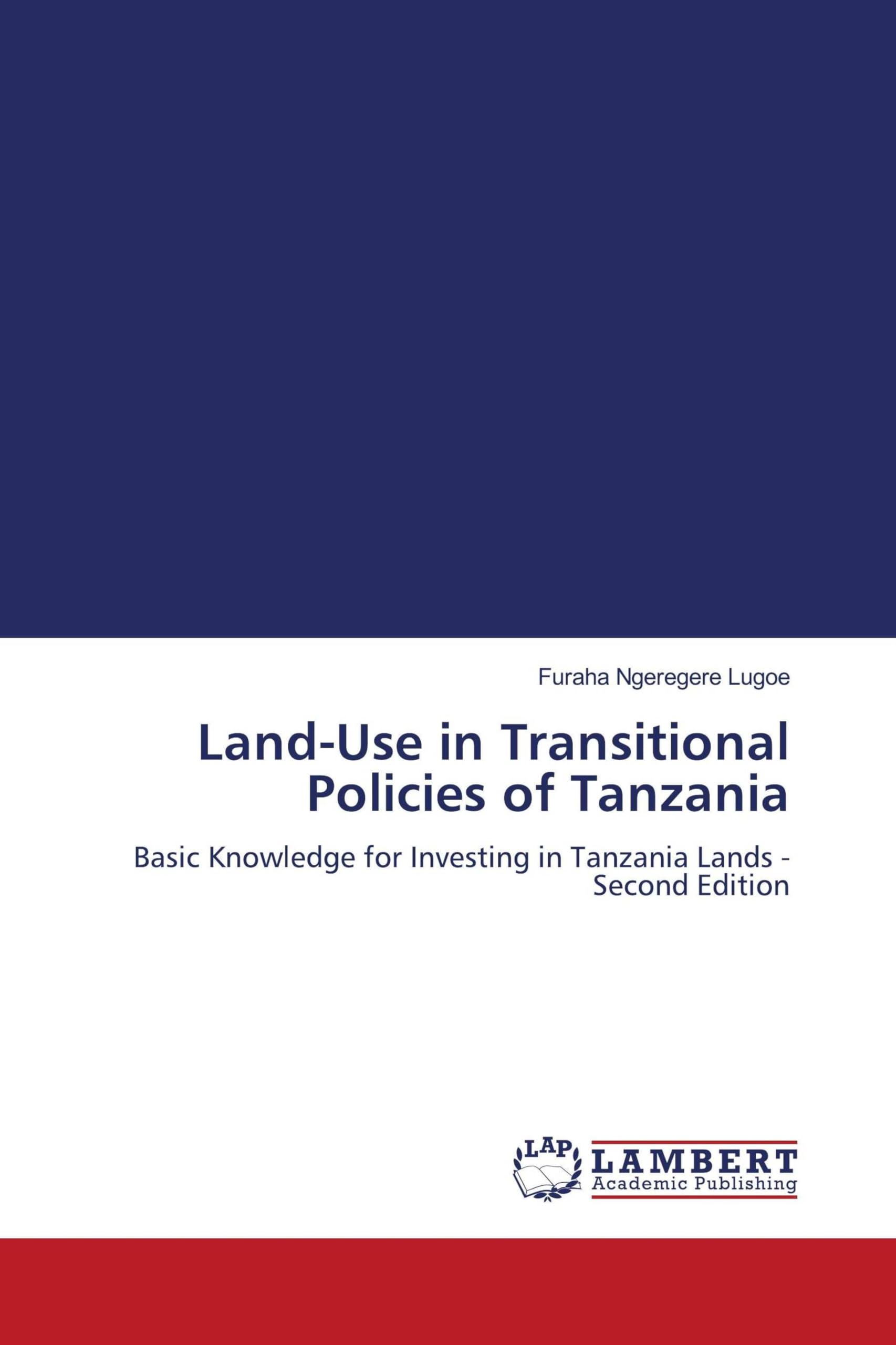 Land-Use in Transitional Policies of Tanzania Politics & History