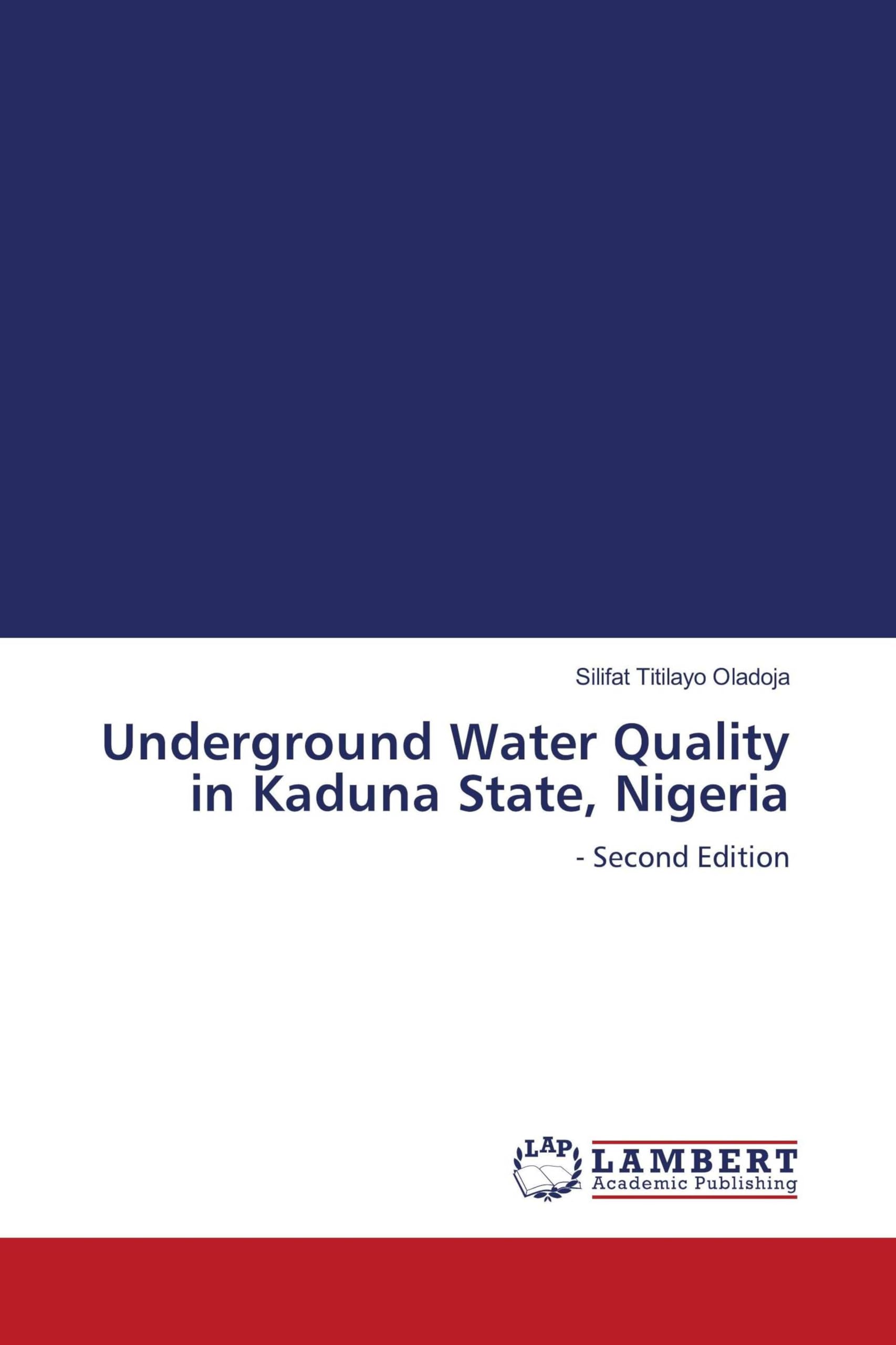 Underground Water Quality in Kaduna State, Nigeria Natural Sciences