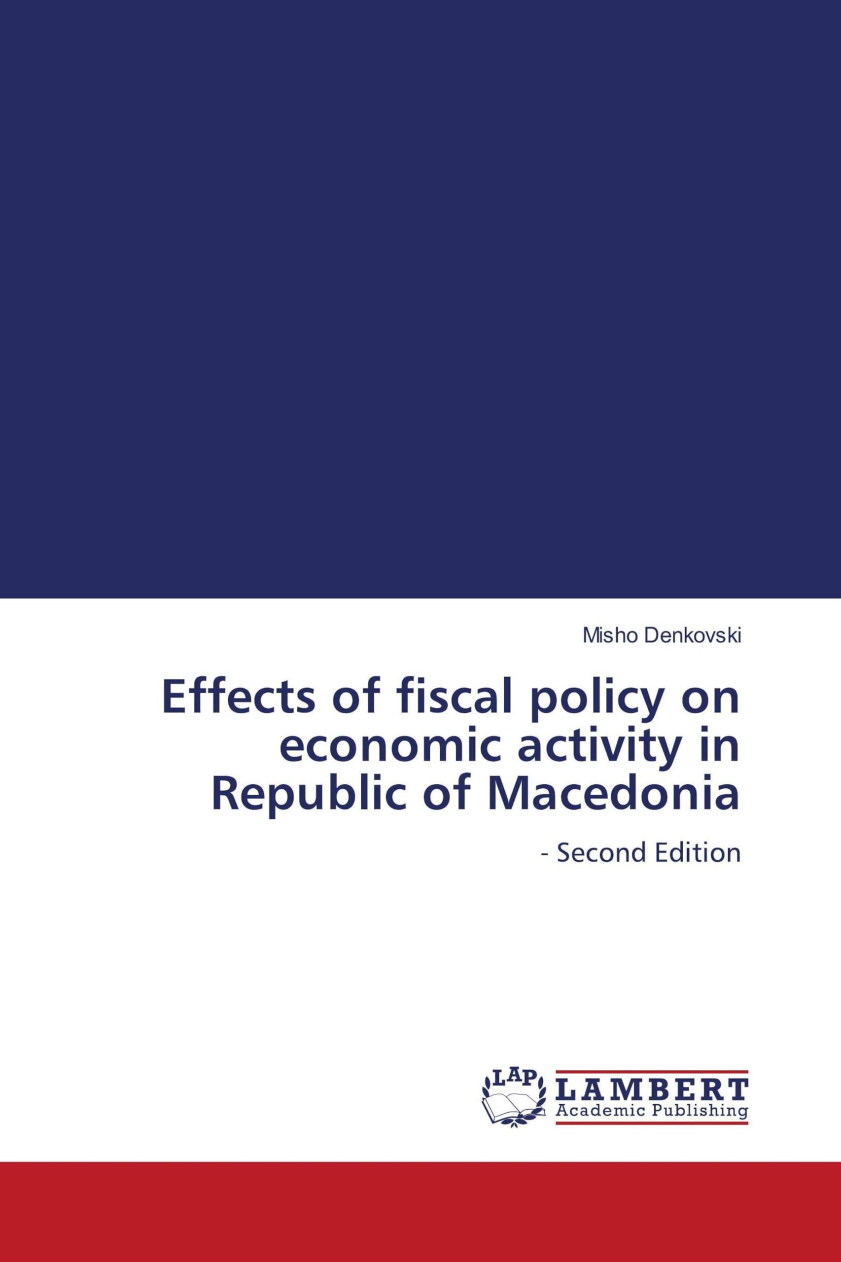 Effects of fiscal policy on economic activity in Republic of Macedonia Law