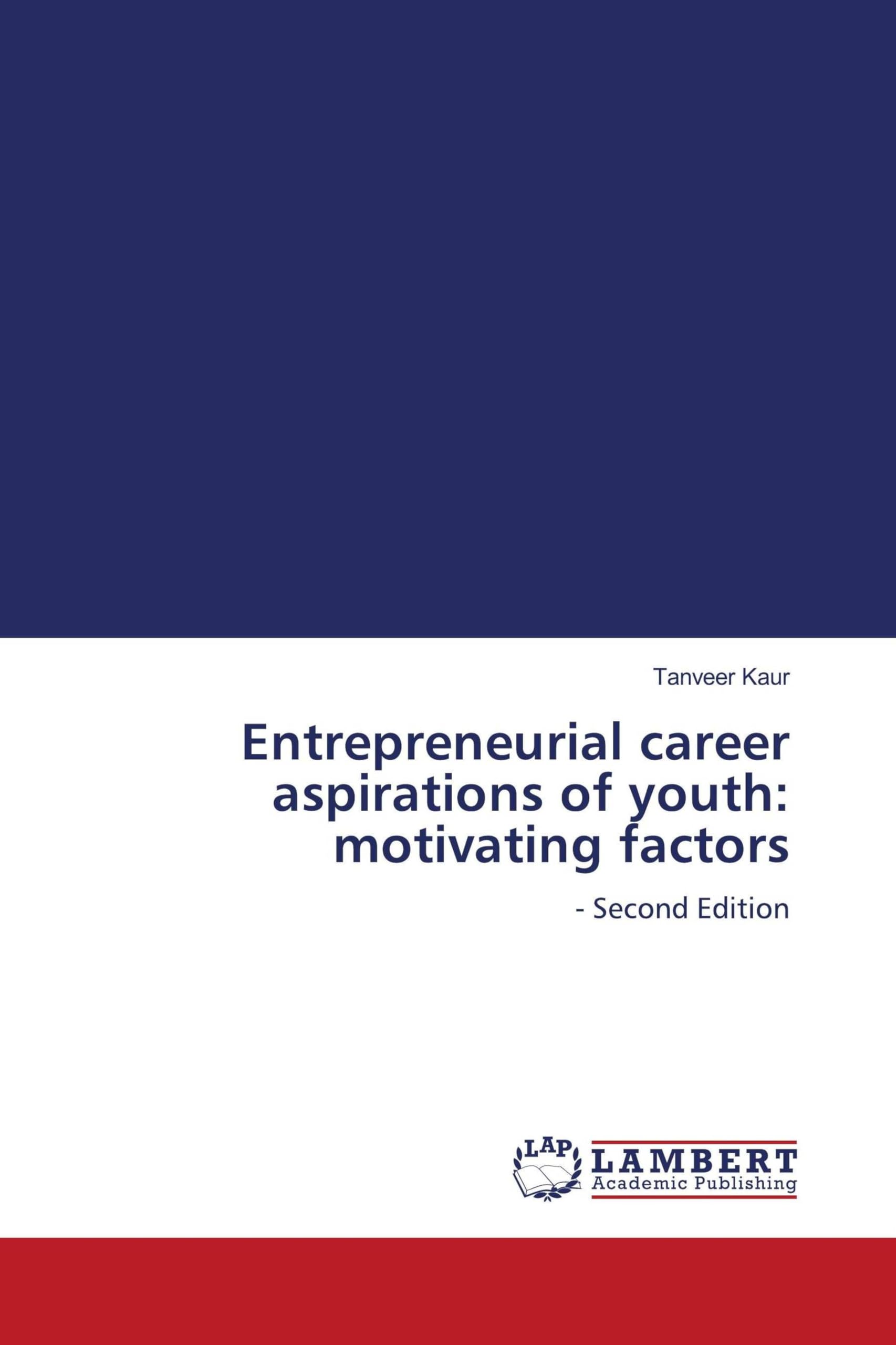 Entrepreneurial career aspirations of youth: motivating factors Law